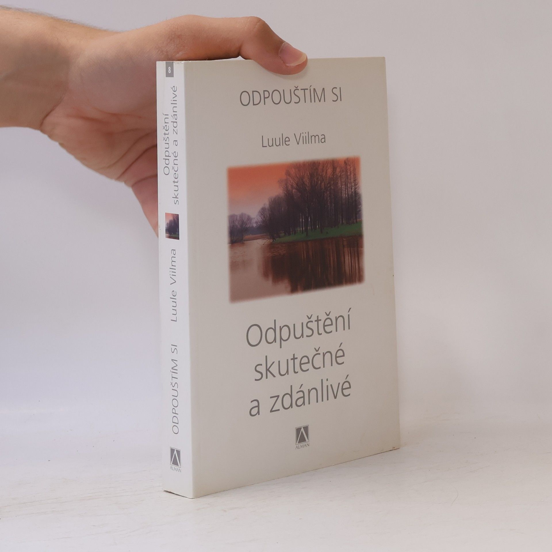 Luule Viilma Odpuštění skutečné a zdánlivé