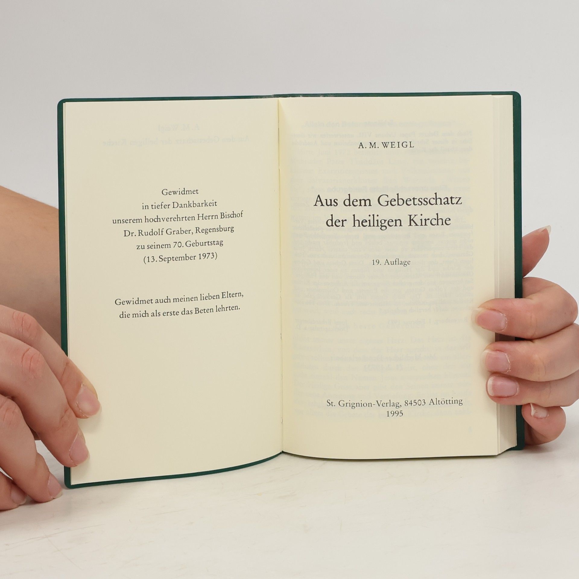 A. M. Weigl Aus dem Gebetsschatz der heiligen Kirche