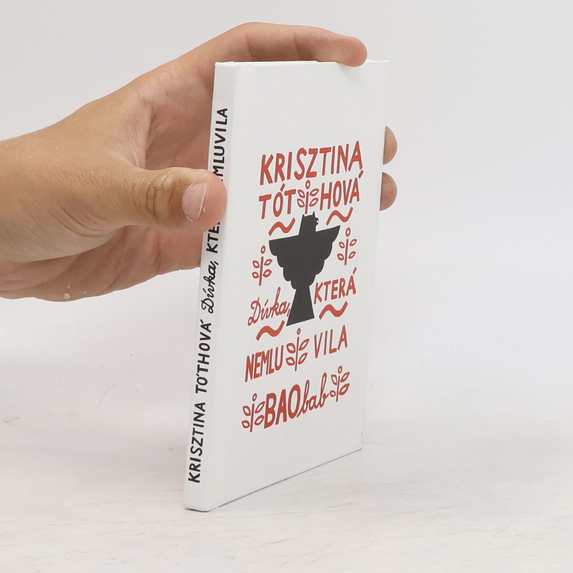 Krisztina Tóth Dívka, která nemluvila