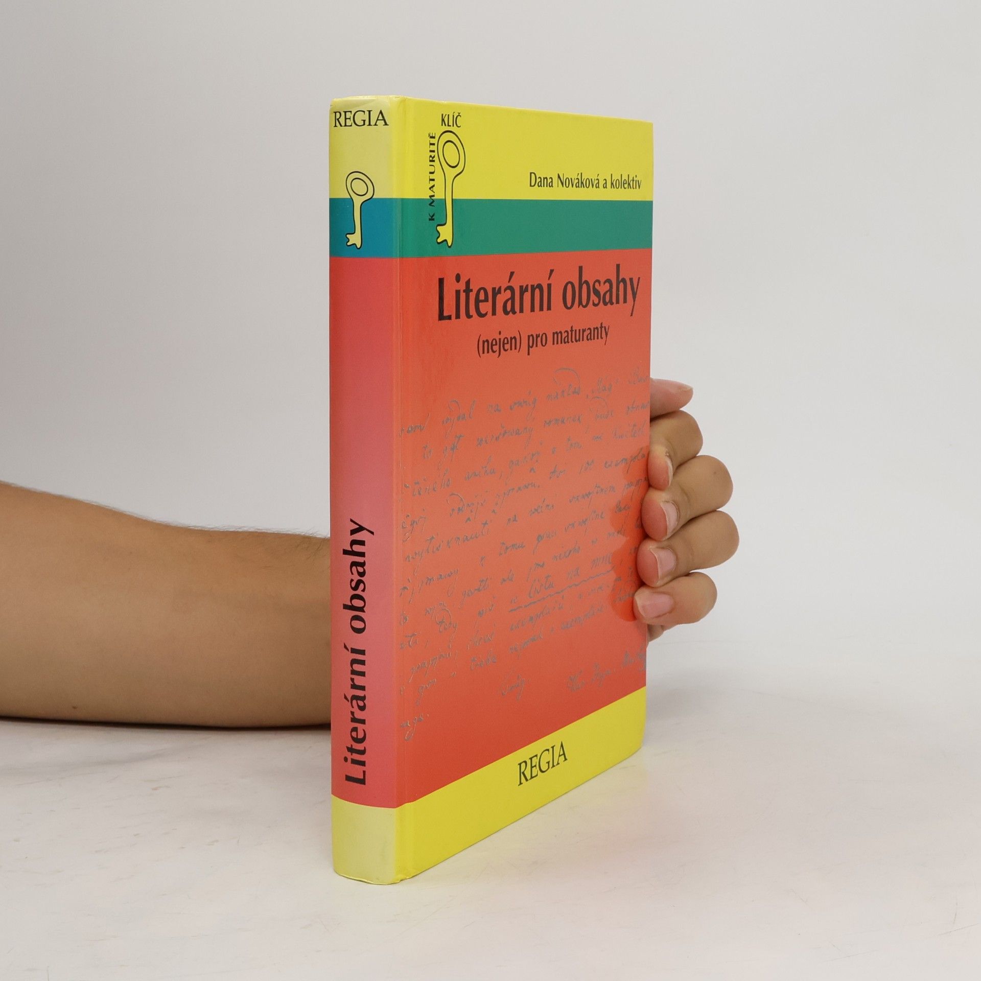 Dana Nováková Literární obsahy. Autoři - obsahy - ukázky
