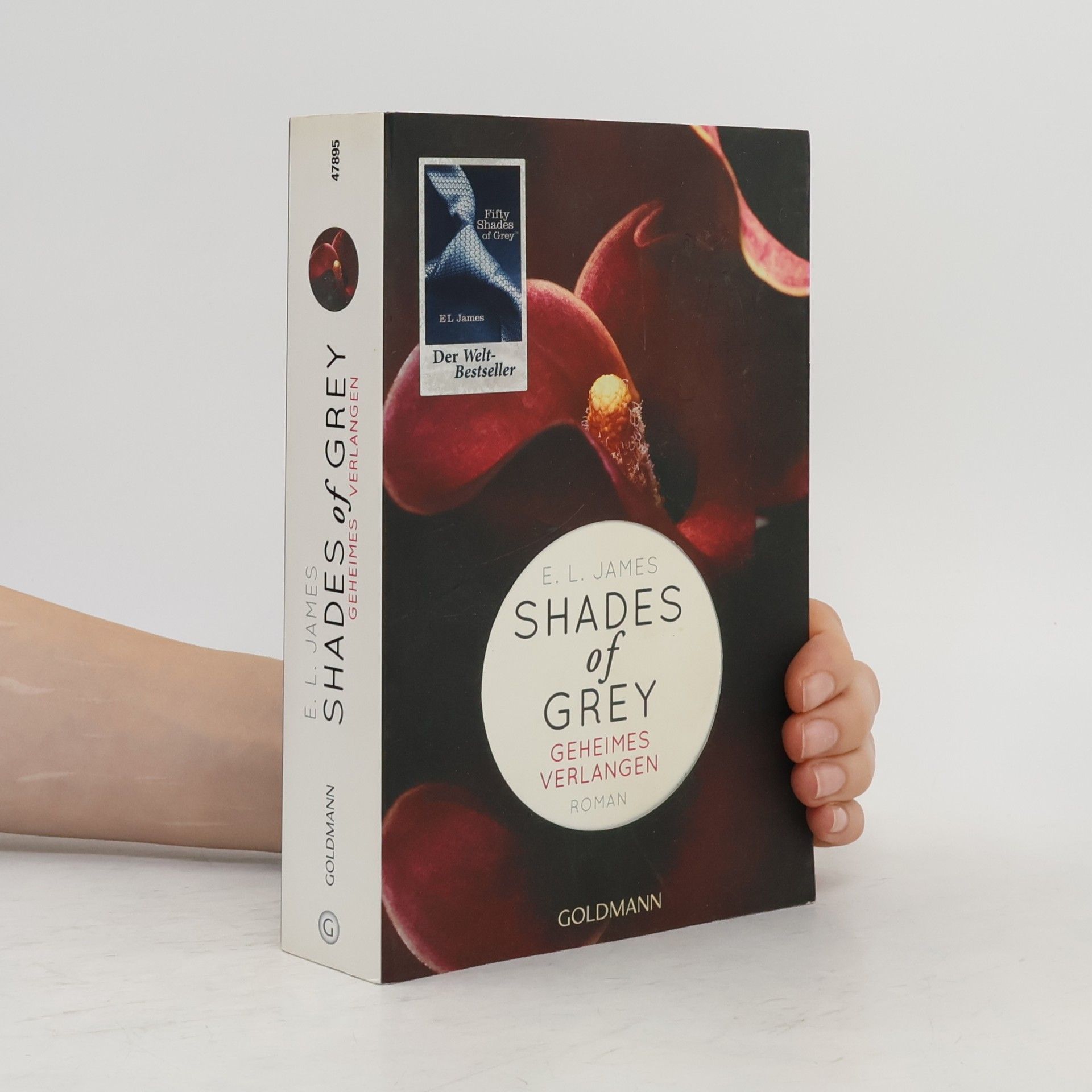 E. L. James Shades of Grey. Geheimes Verlangen