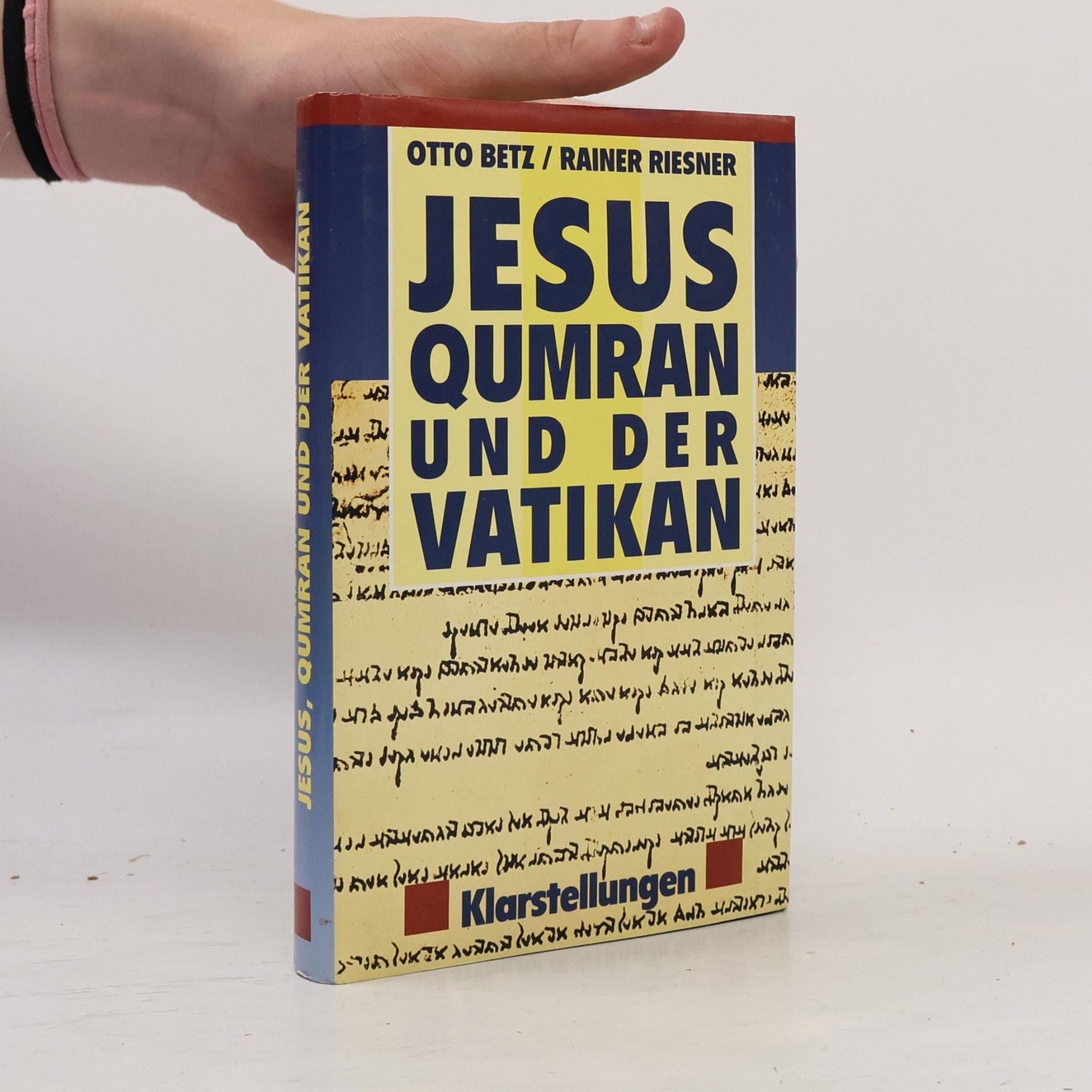 Otto Betz Jesus qumran und der Vatikan