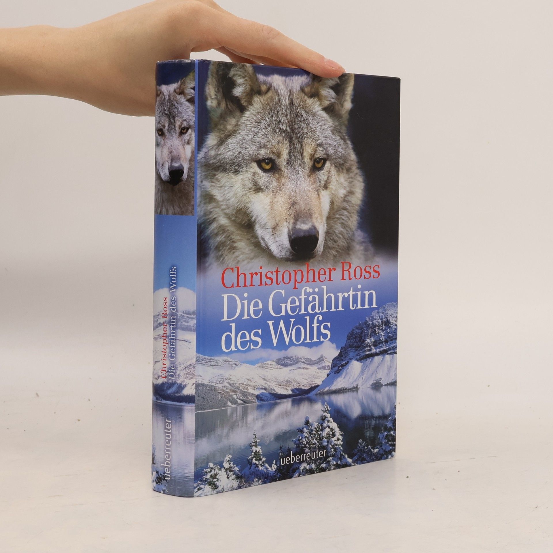 Christopher Ross Die Gefährtin des Wolfs