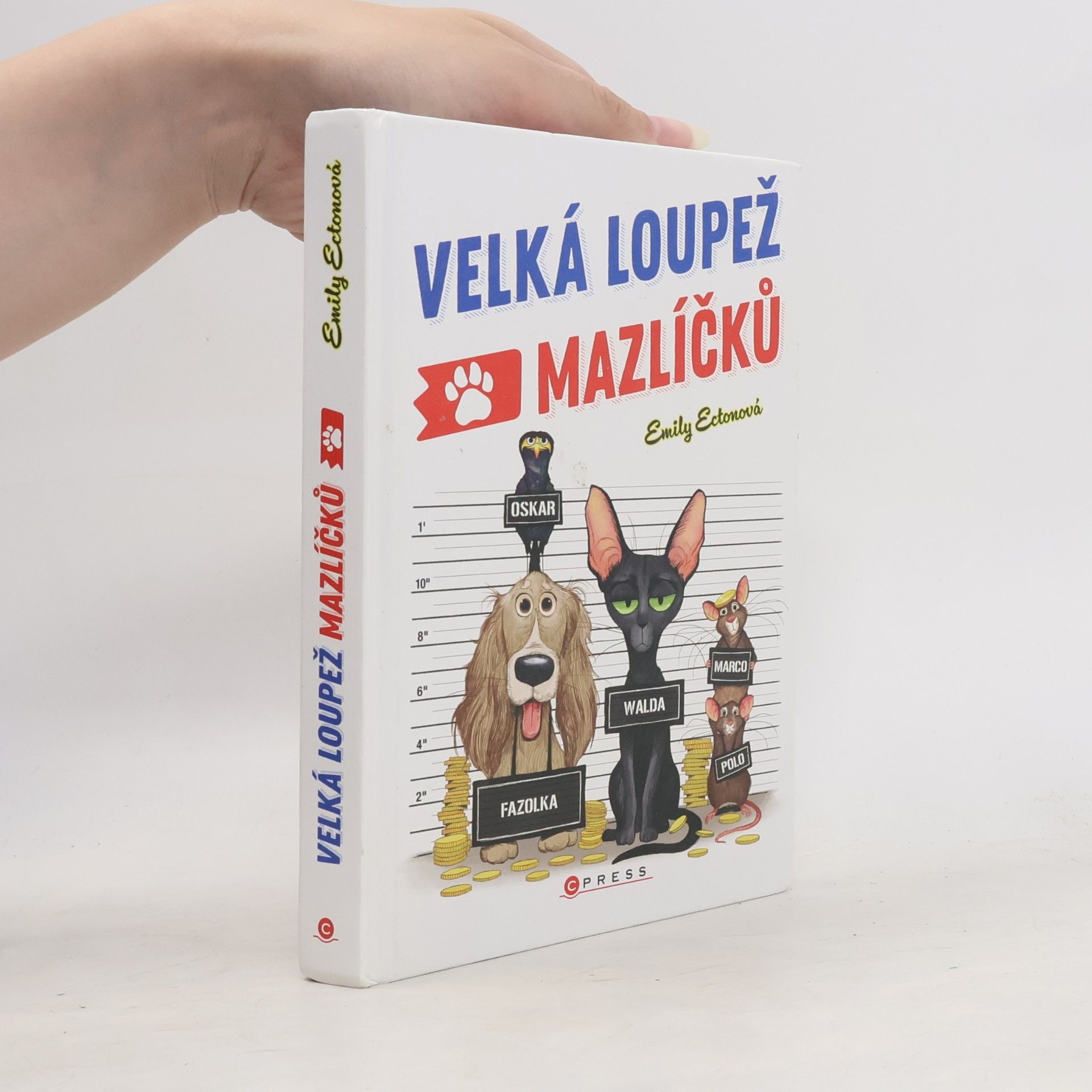 Emily Ecton Velká loupež mazlíčků