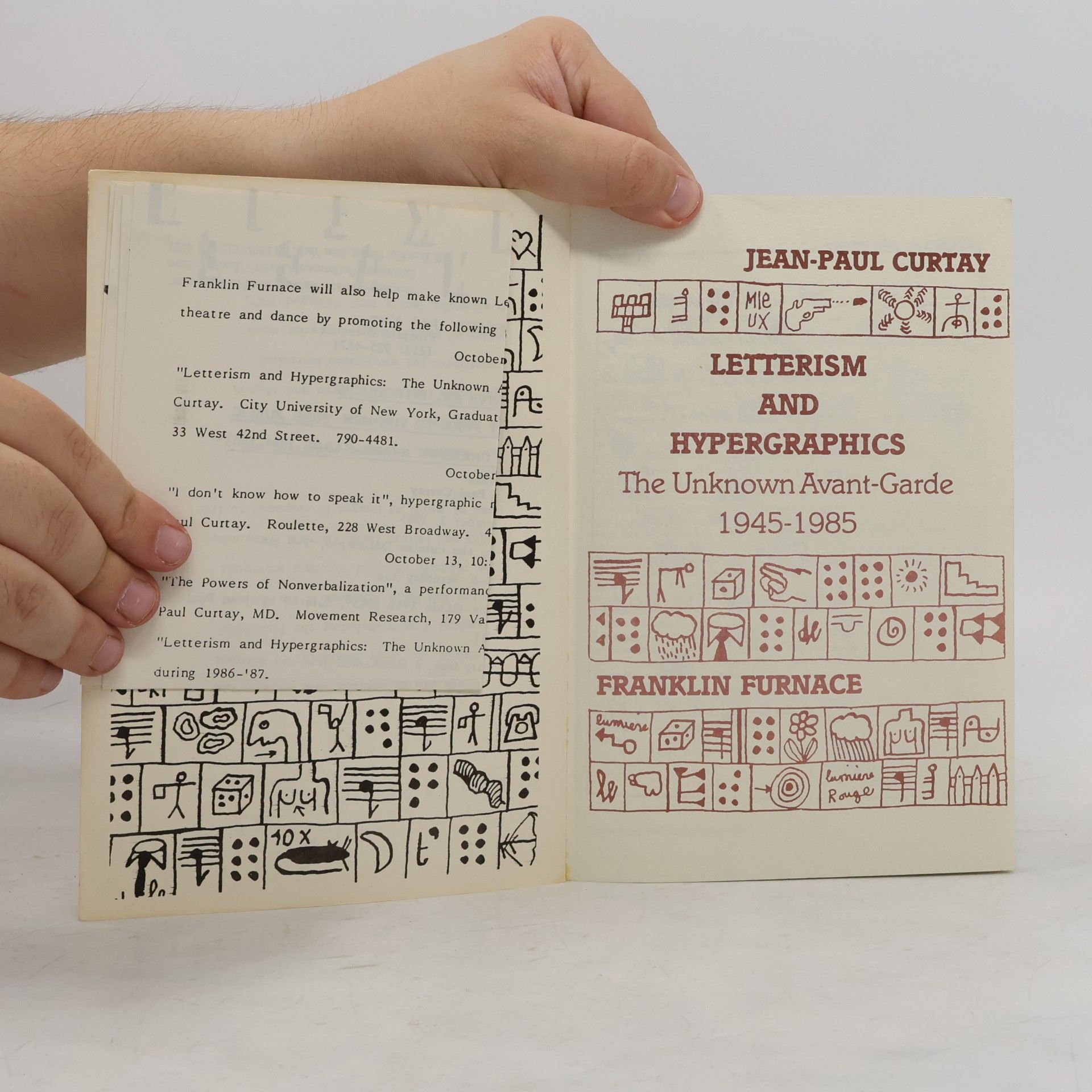 Jean-Paul Curtay Letterism and Hypergraphics. The Unknown Avant-Garde 1945-1985