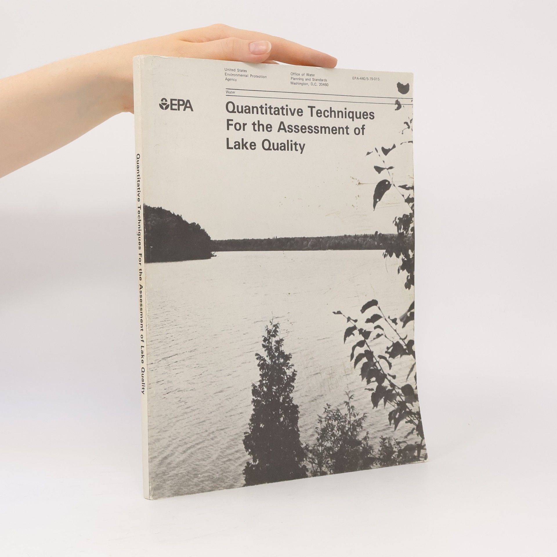 Quantitative Techniques For the Assessment of Lake Quality