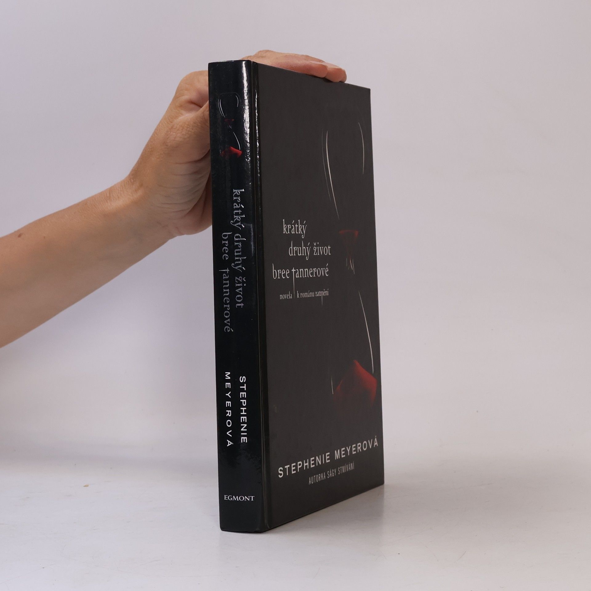 Stephenie Meyer Krátký druhý život Bree Tannerové. Novela k románu Zatmění
