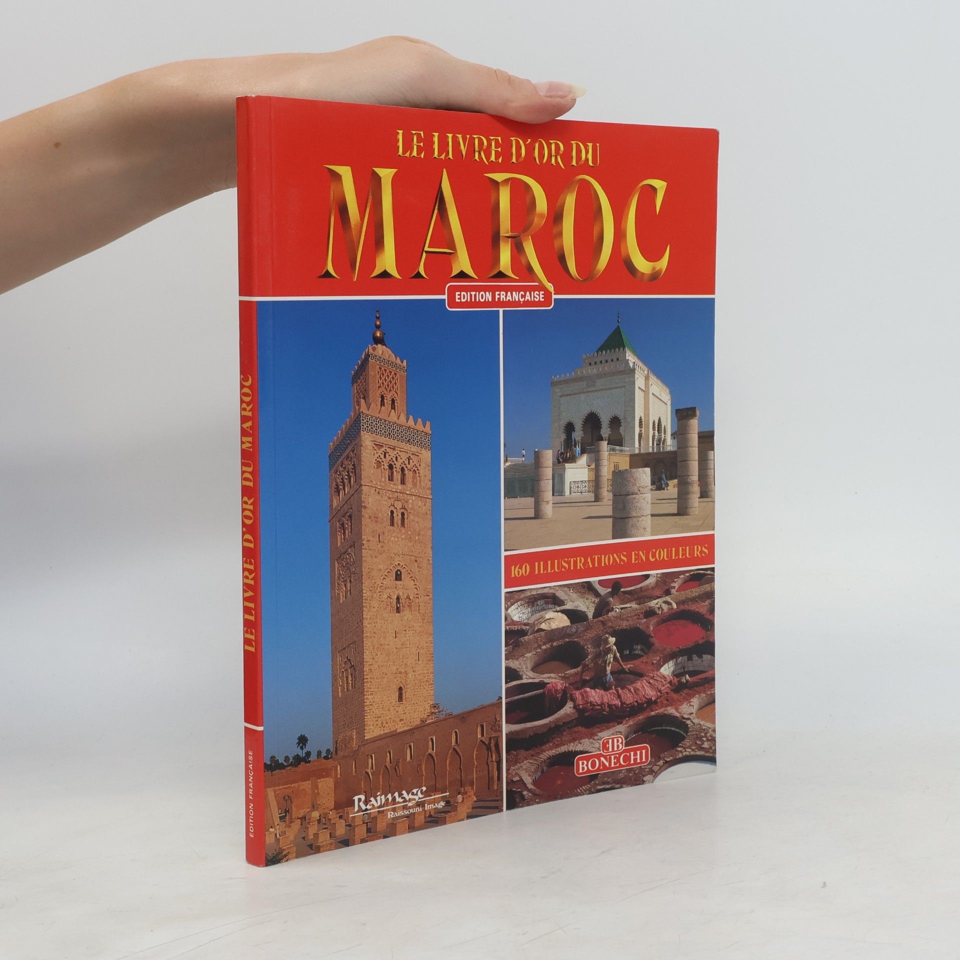 kolektiv Le livre d'or du Maroc