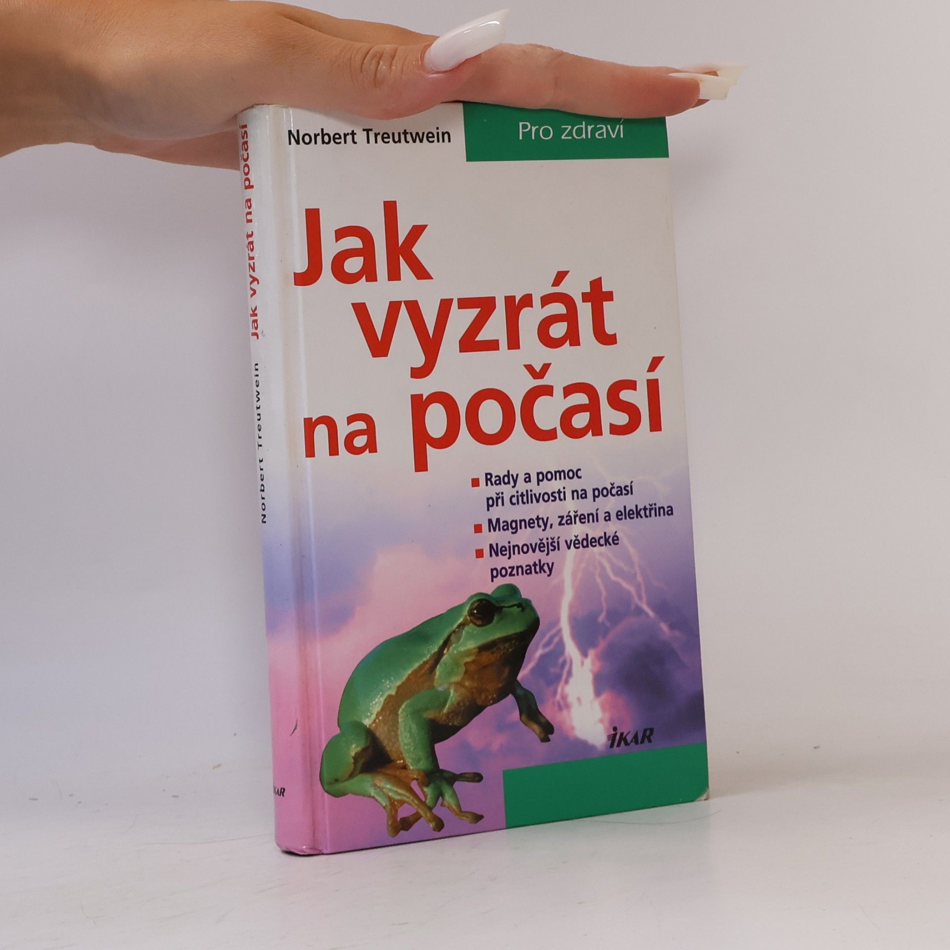 Norbert Treutwein Jak vyzrát na počasí