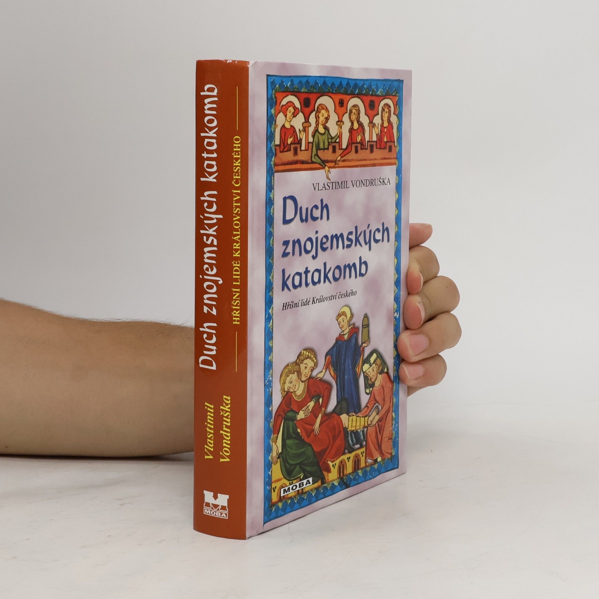 Vlastimil Vondruška Duch znojemských katakomb
