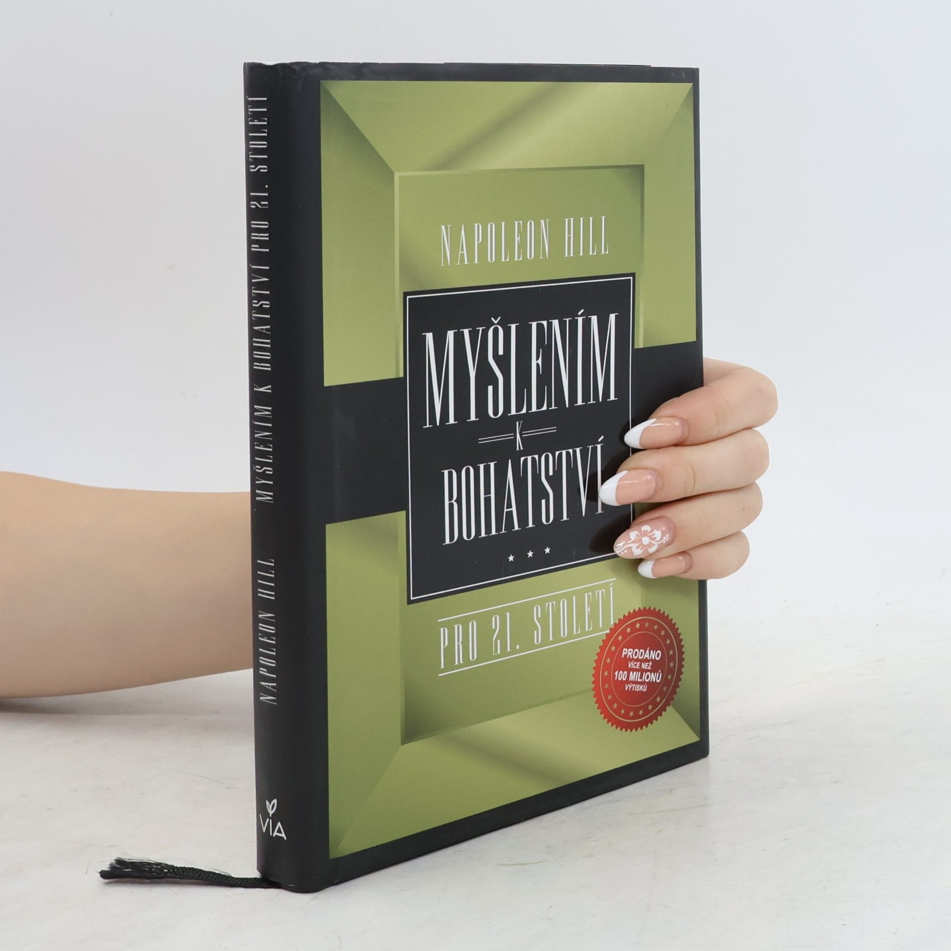 Napoleon Hill Myšlením k bohatství pro 21. století