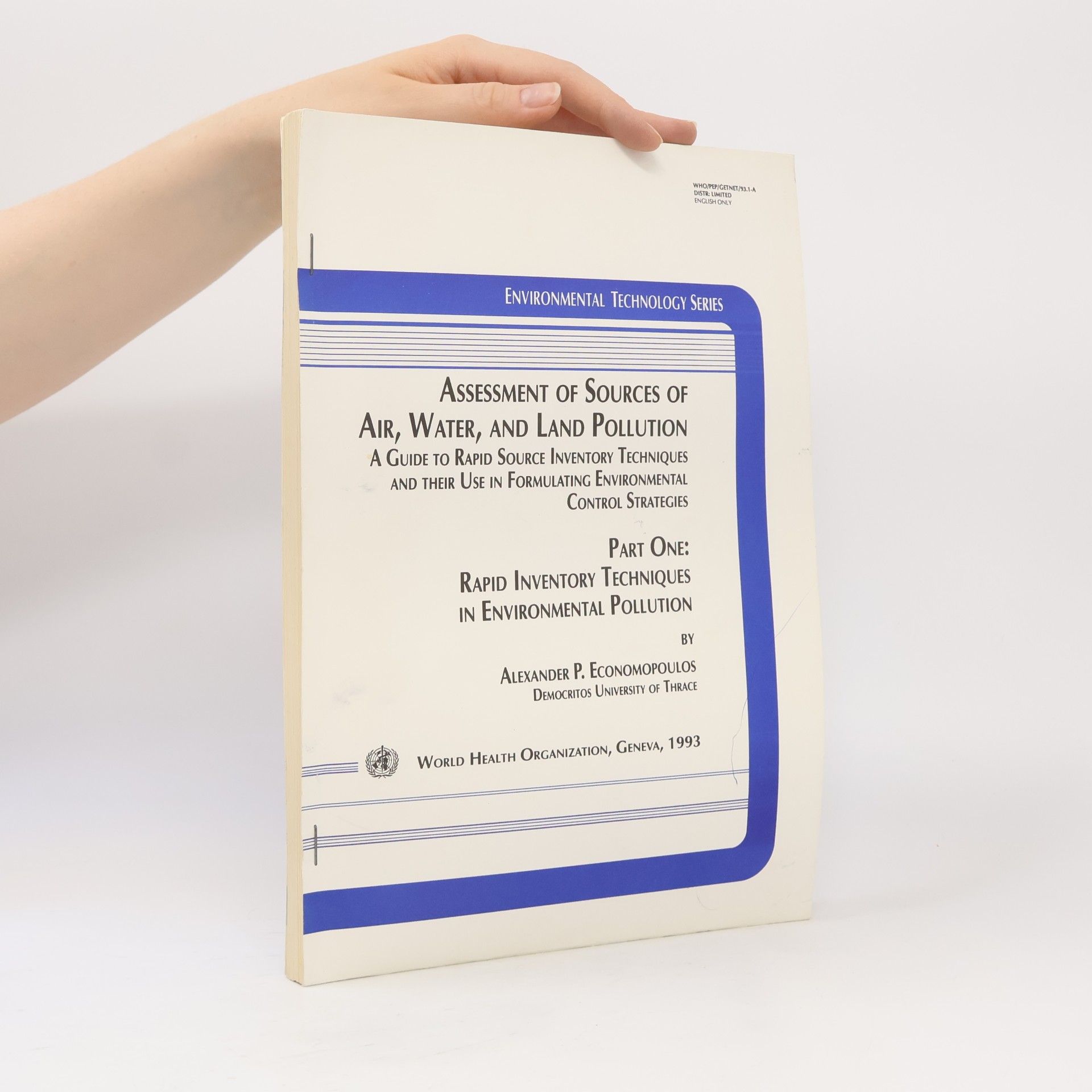 Alexander P. Economopoulos Assessment of Sources of Air, Water, and Land Pollution 1