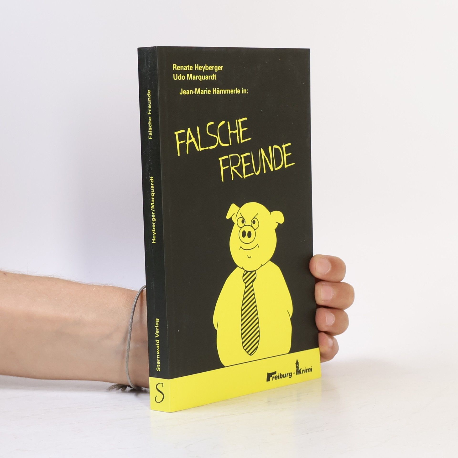 Renate Heyberger Falsche Freunde