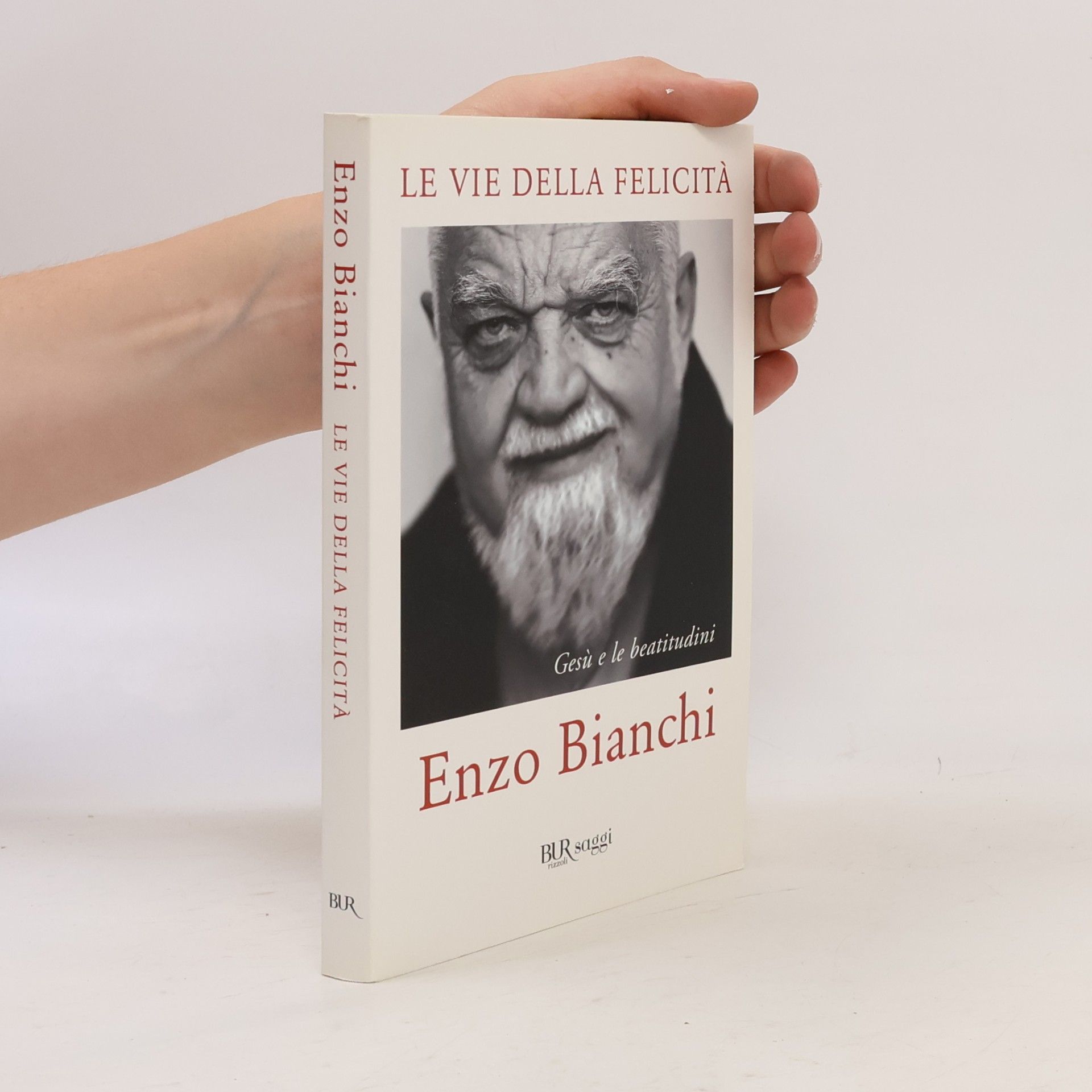 BUR saggi: Le vie della felicità