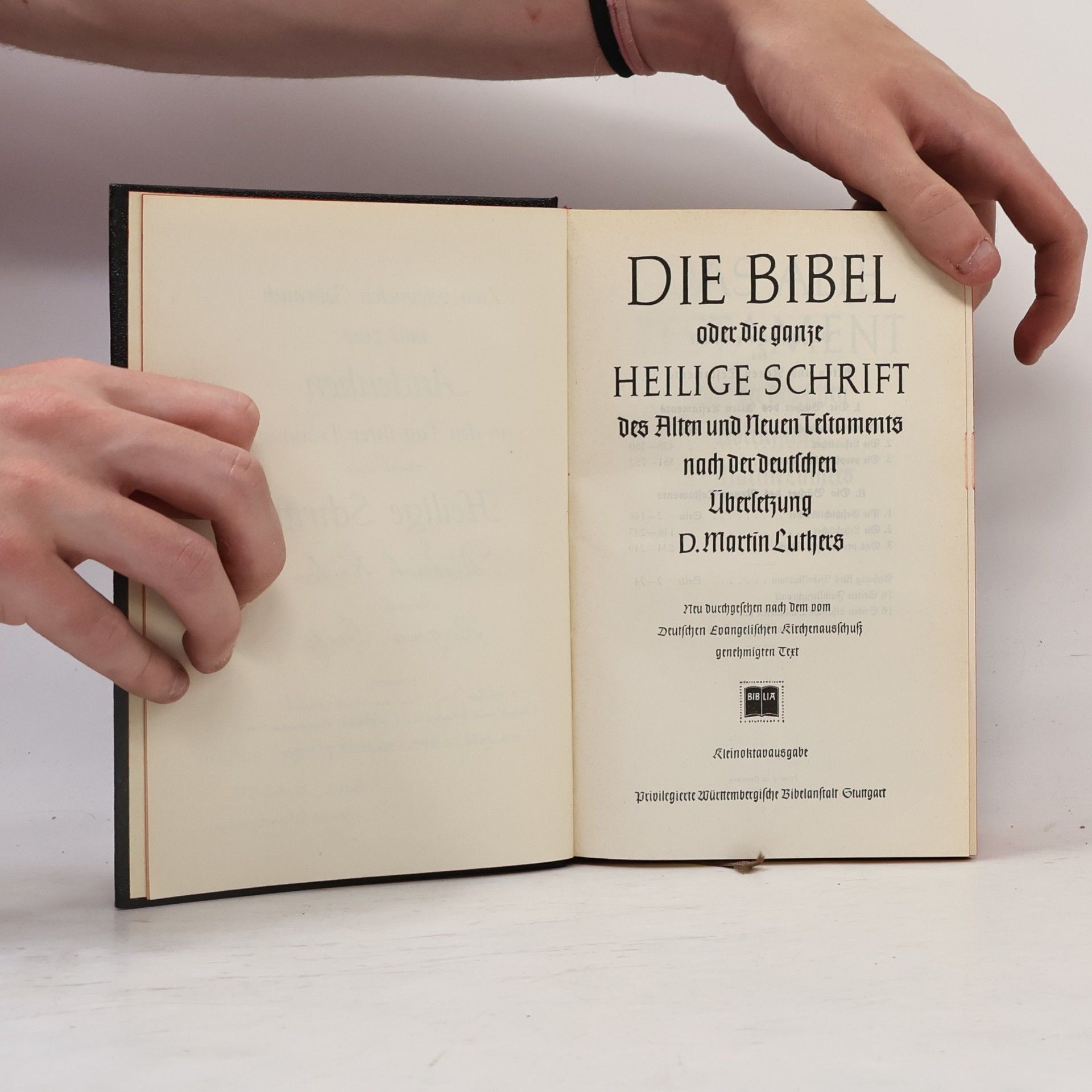 Martin Luther Die Bibel oder die ganze Heilige Schrift des Alten und Neuen Testaments