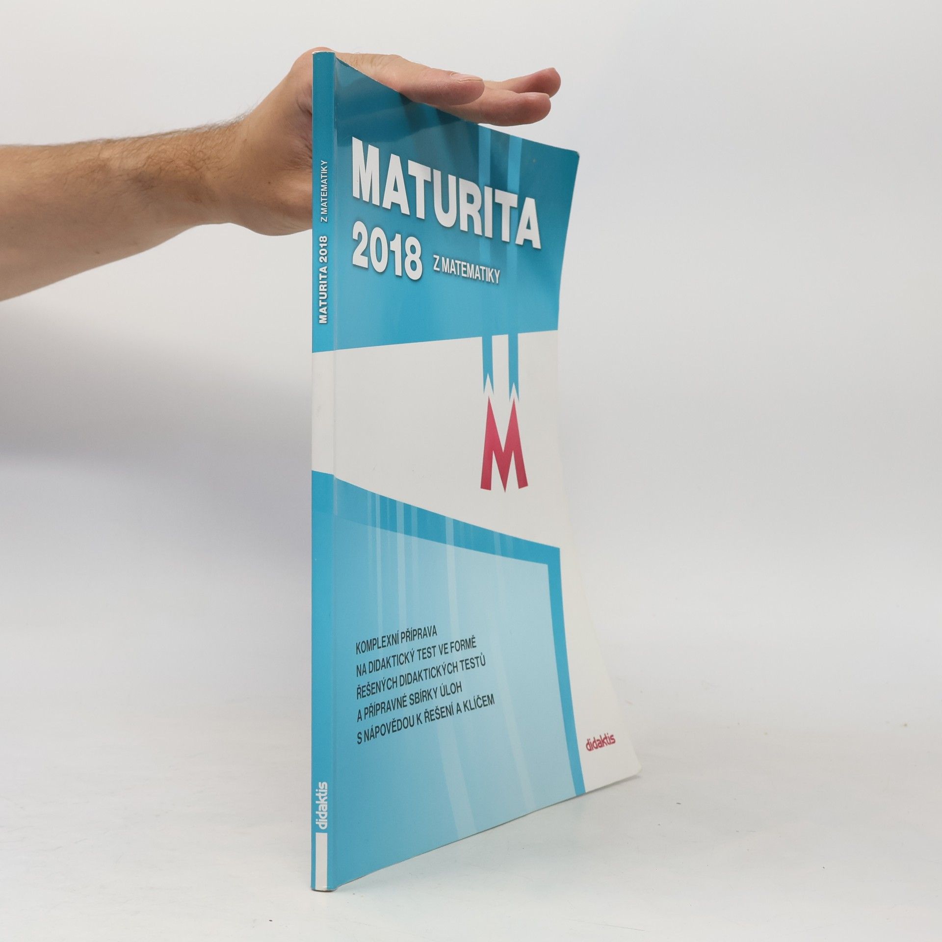 Autorenkollektiv Maturita 2018 z matematiky