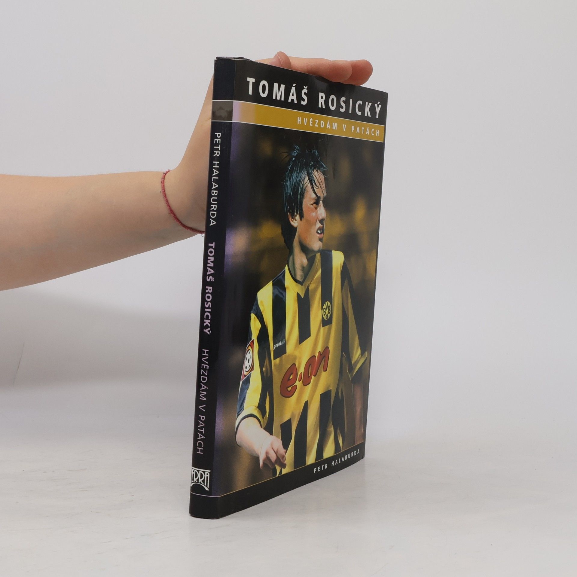 Petr Halaburda Hvězdám v patách. Tomáš Rosický