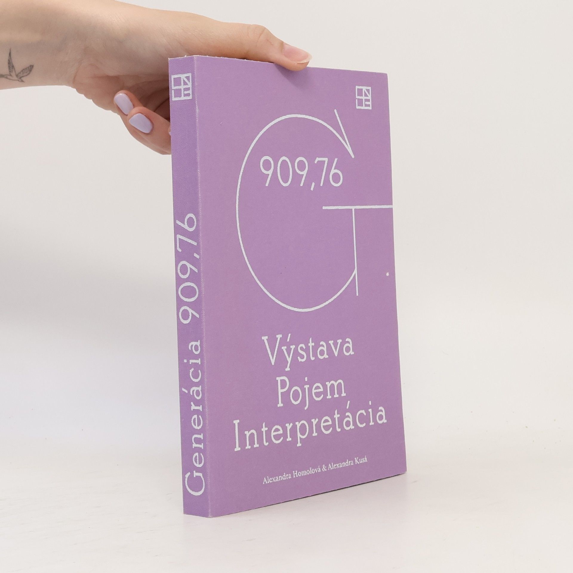 Alexandra Homoľová Generácia 909,76. Výstava, pojem, interpretácia