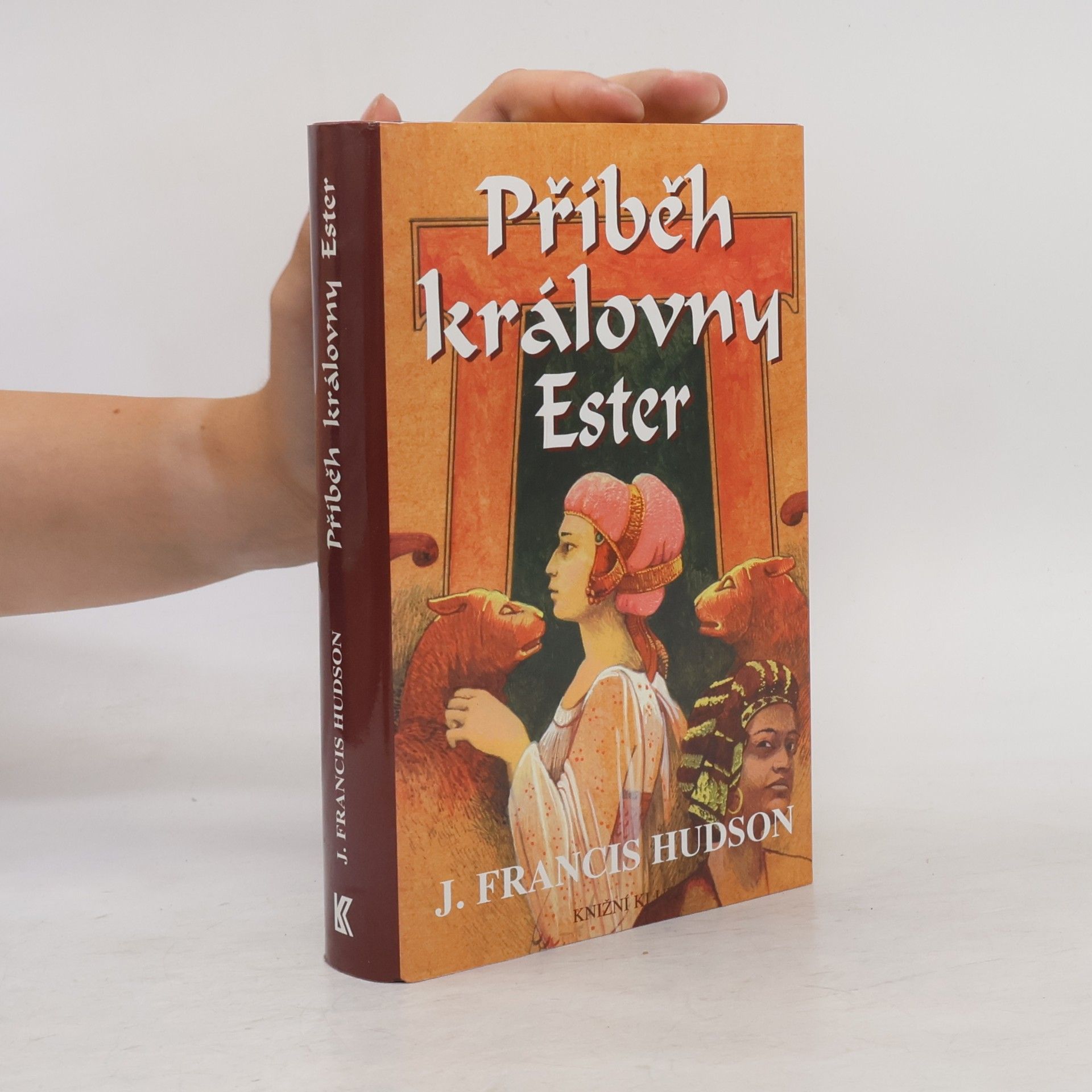 Hudson J. Francis Příběh královny Ester