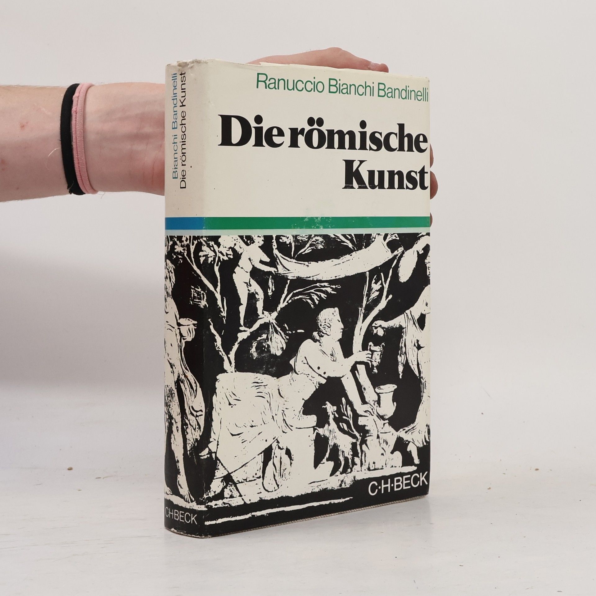 Ranuccio Bianchi Bandinelli Die römische Kunst