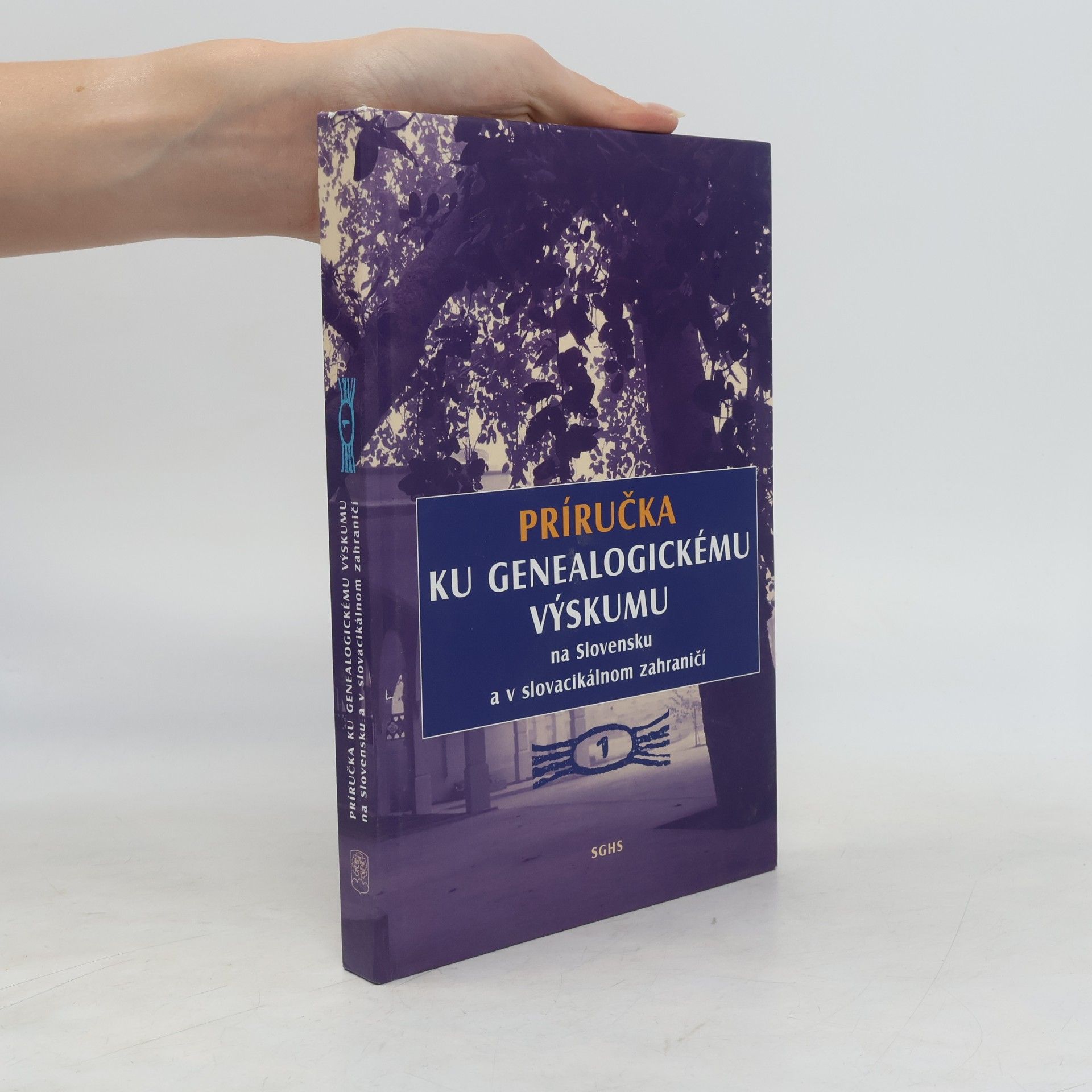 AA.VV. Príručka ku genealogickému výskumu na Slovensku a v slovacikálnom zahraničí