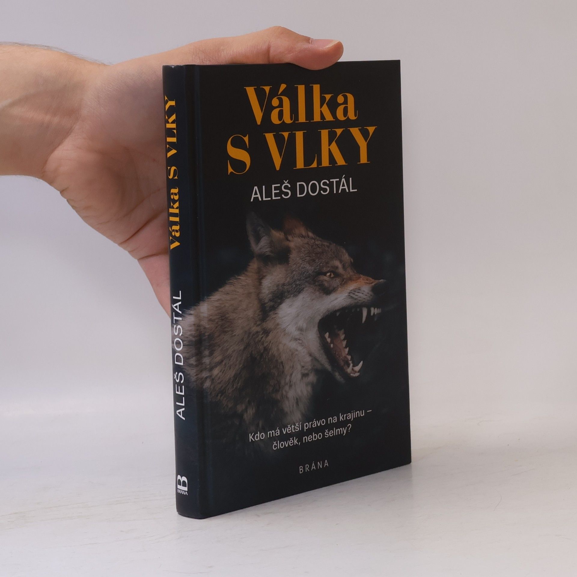 Aleš Dostál Válka s vlky