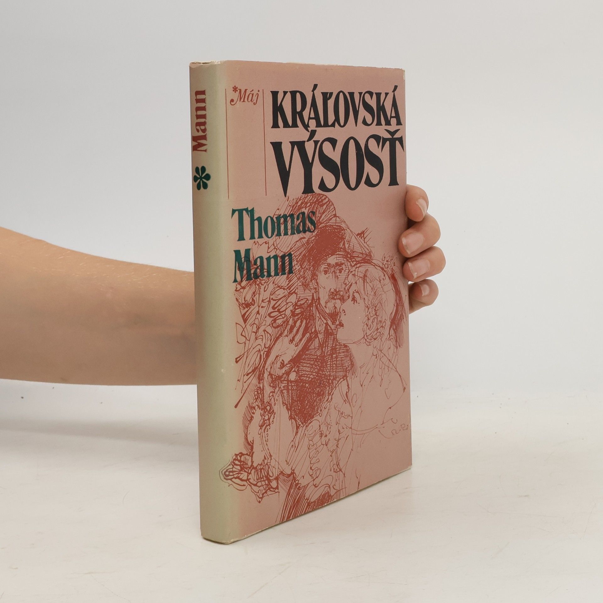Thomas Mann Kráľovská výsosť