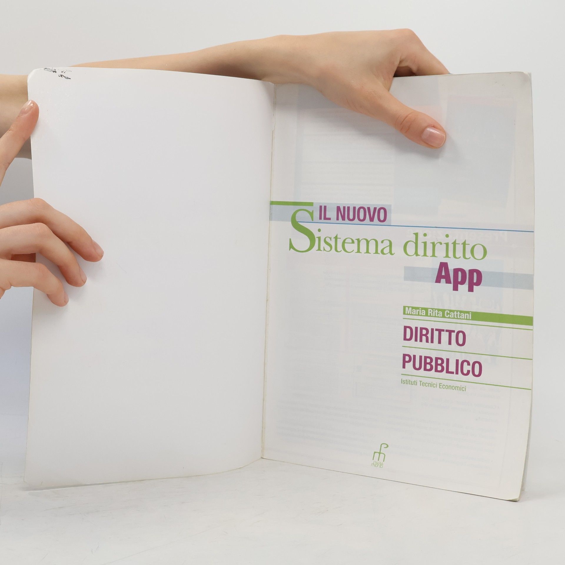 Maria Rita Cattani Il nuovo sistema diritto app. Diritto pubblico. Per gli Ist. tecnici economici. Con app. Con e-book. Con espansione online