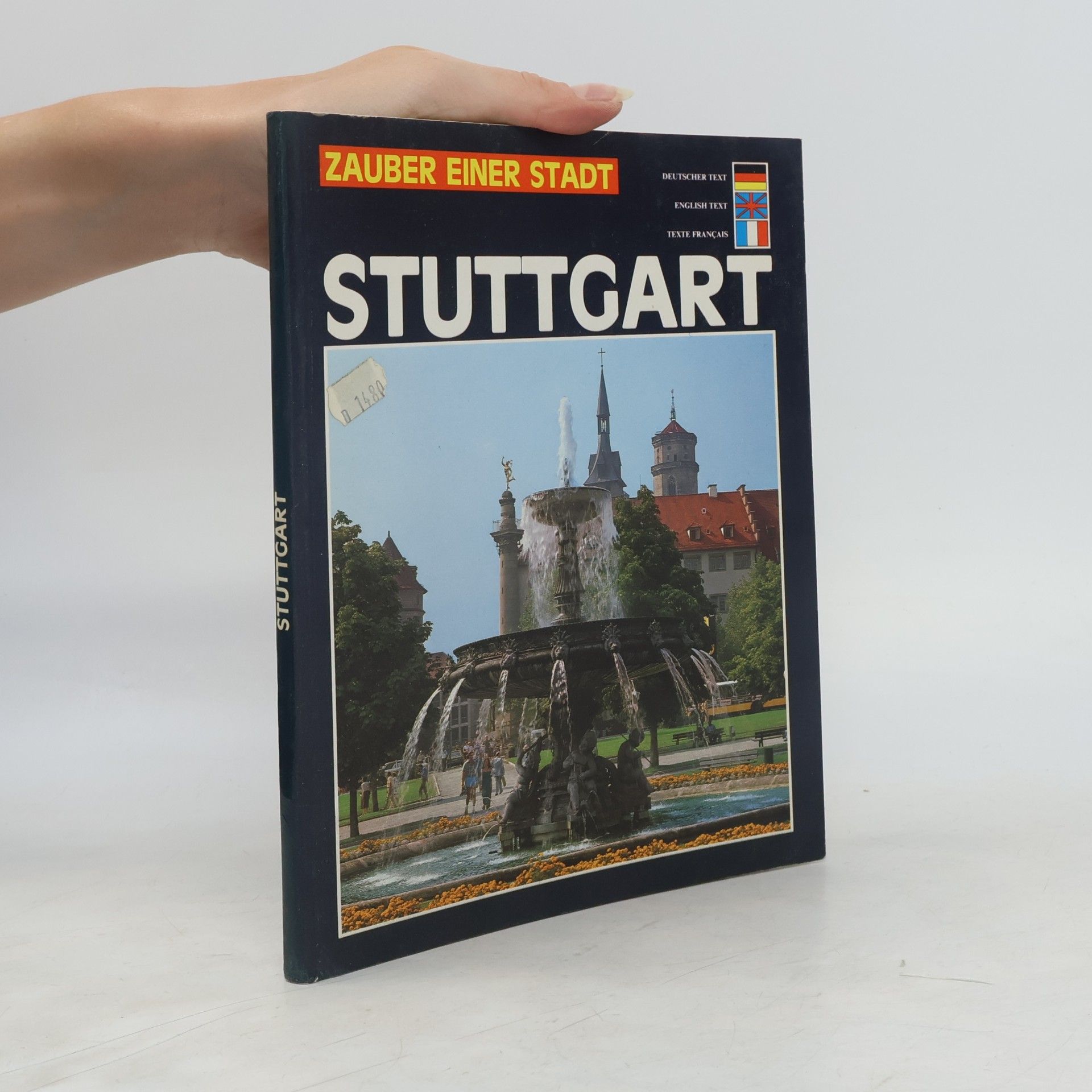 Stuttgart. Zauber einer Stadt. Dt./Engl./Franz