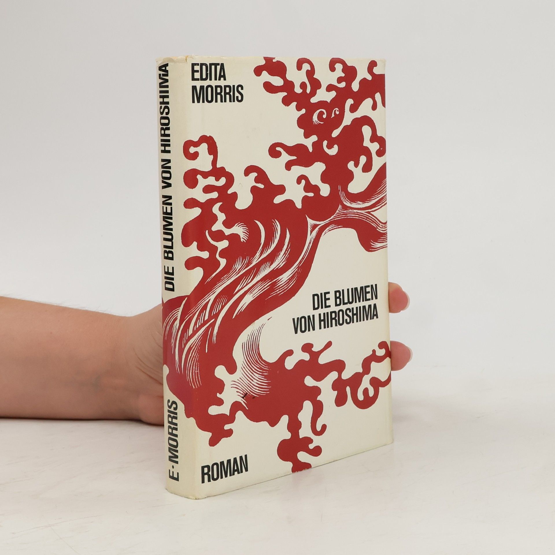 Edita Morris Die Blumen von Hiroshima