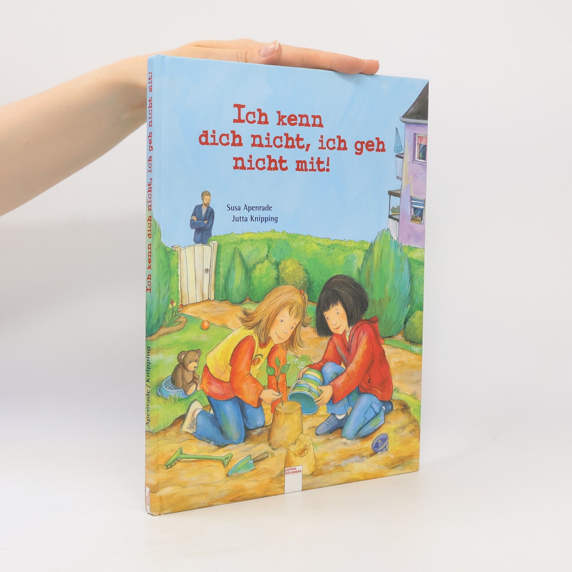 Susa Apenrade Ich kenn dich nicht, ich geh nicht mit!