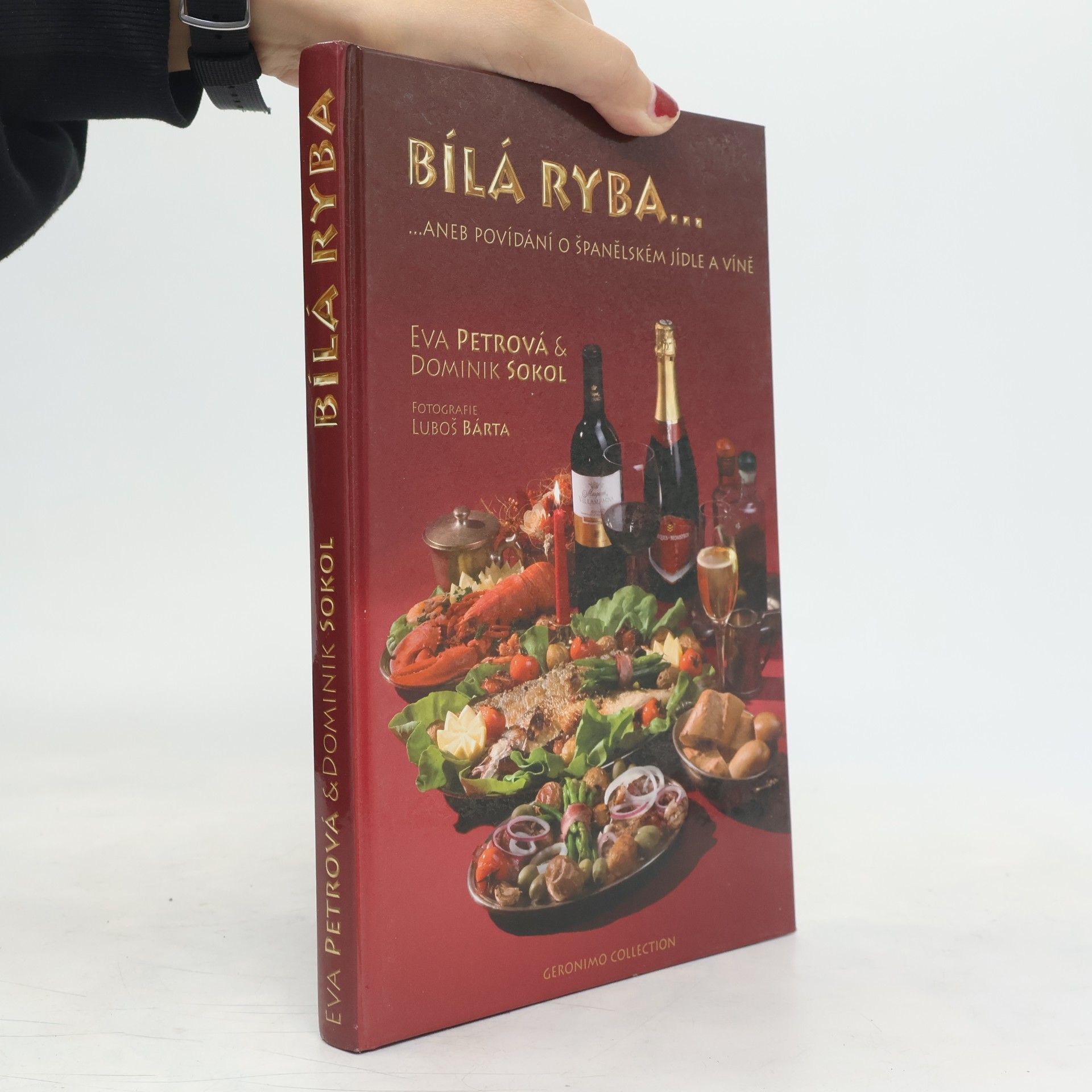 Bílá ryba... aneb, Povídání o španělském jídle a víně