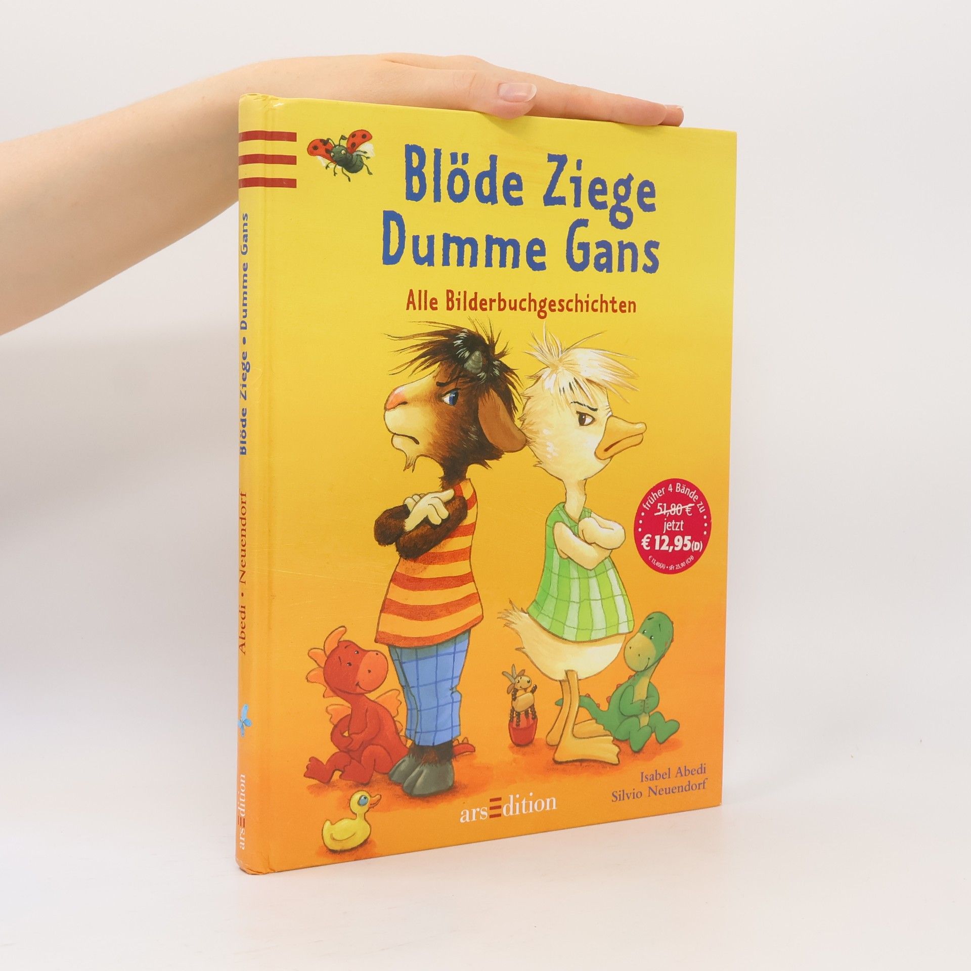 Isabel Abedi Blöde Ziege Dumme Gans