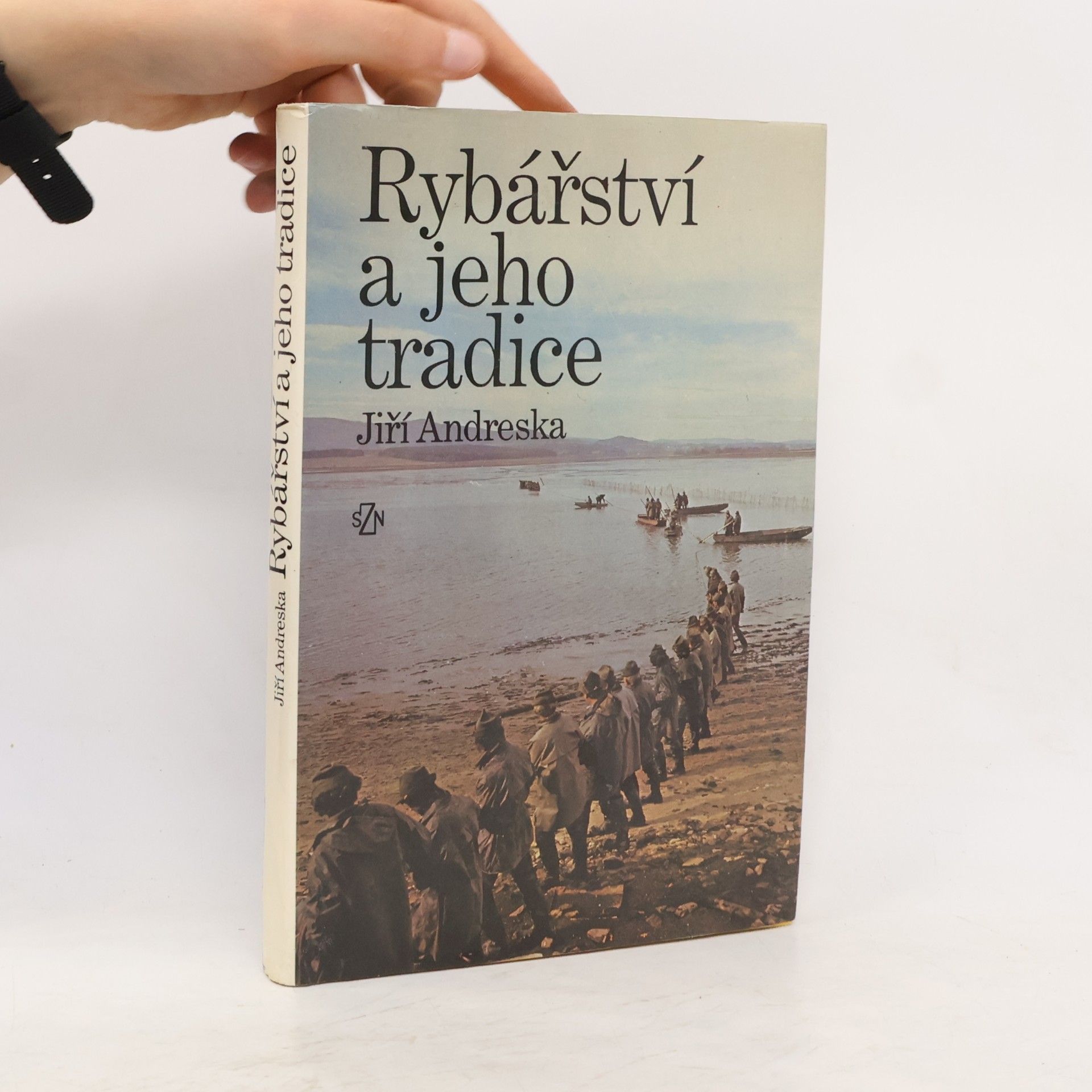 Jiří Andreska Rybářství a jeho tradice