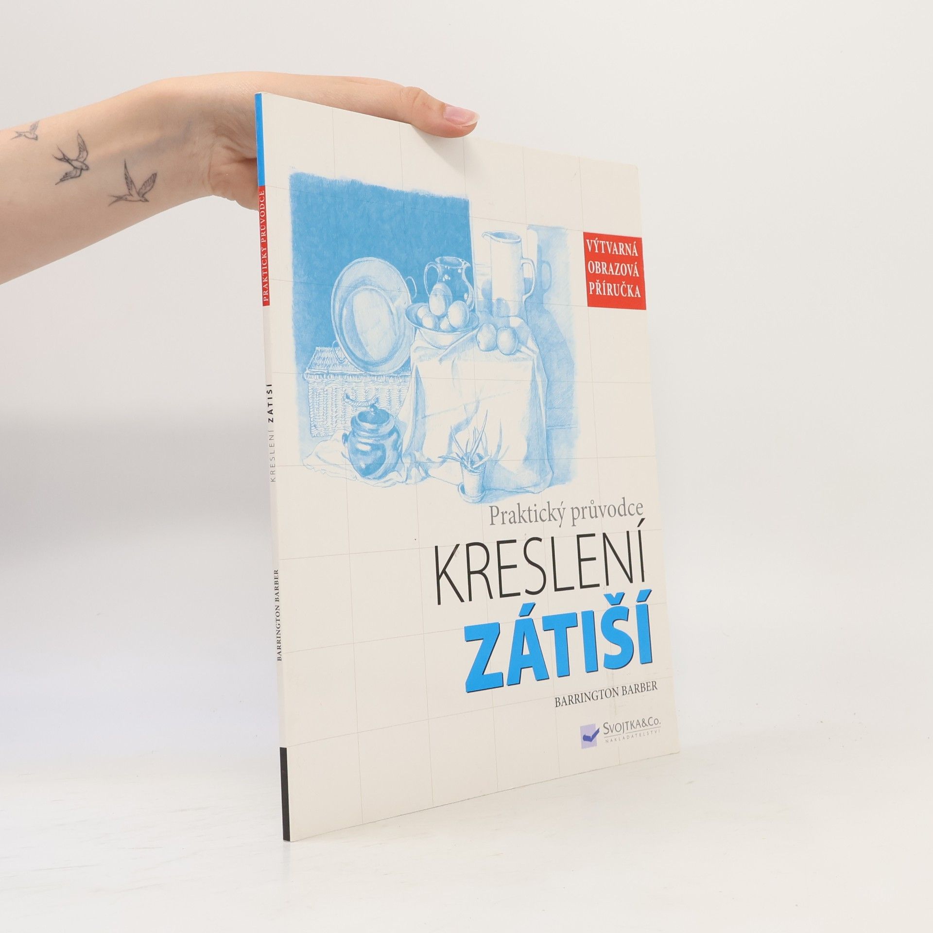 Zátiší. Praktický průvodce kreslení
