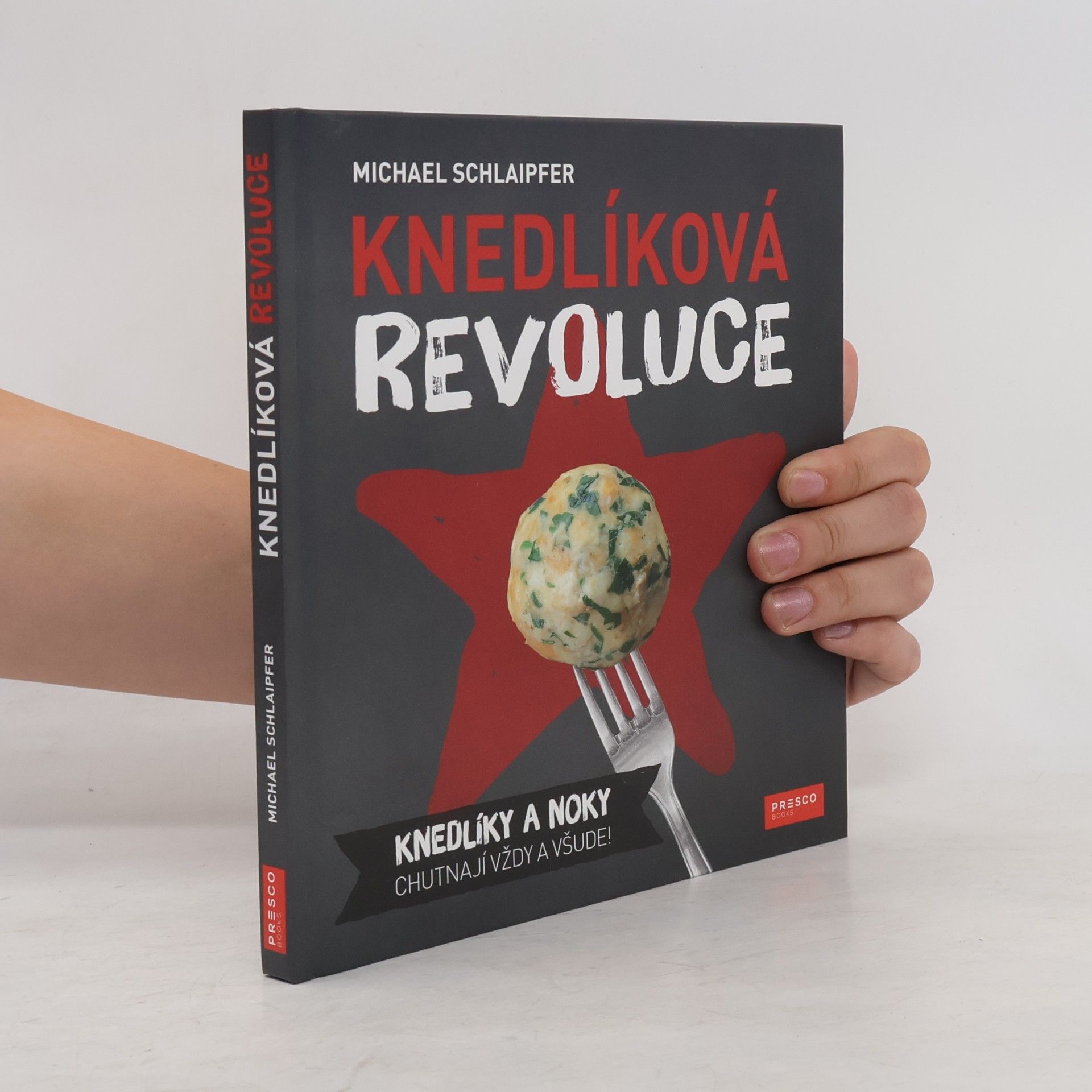 Michael Schlaipfer Knedlíková revoluce