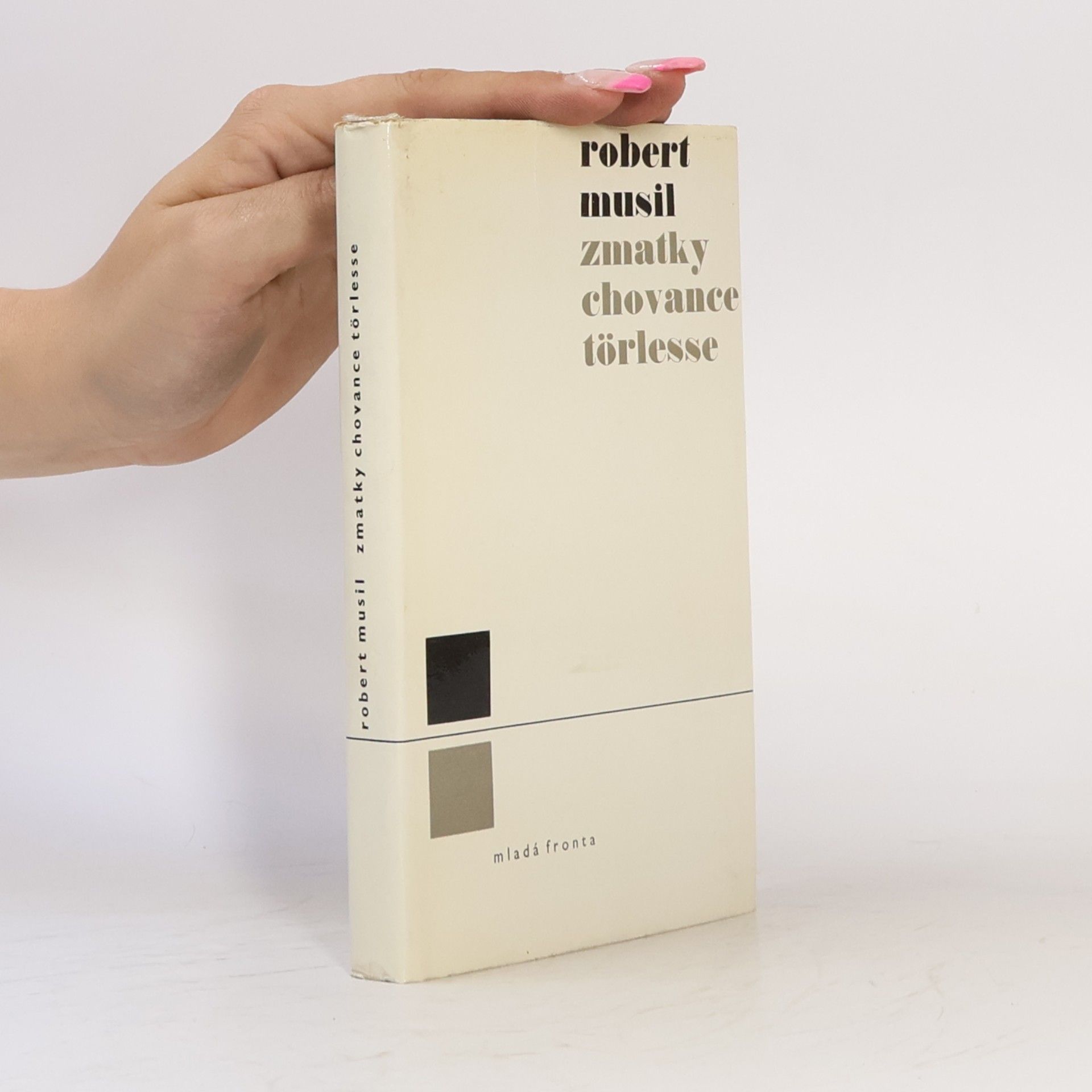 Robert Musil Zmatky chovance Törlesse