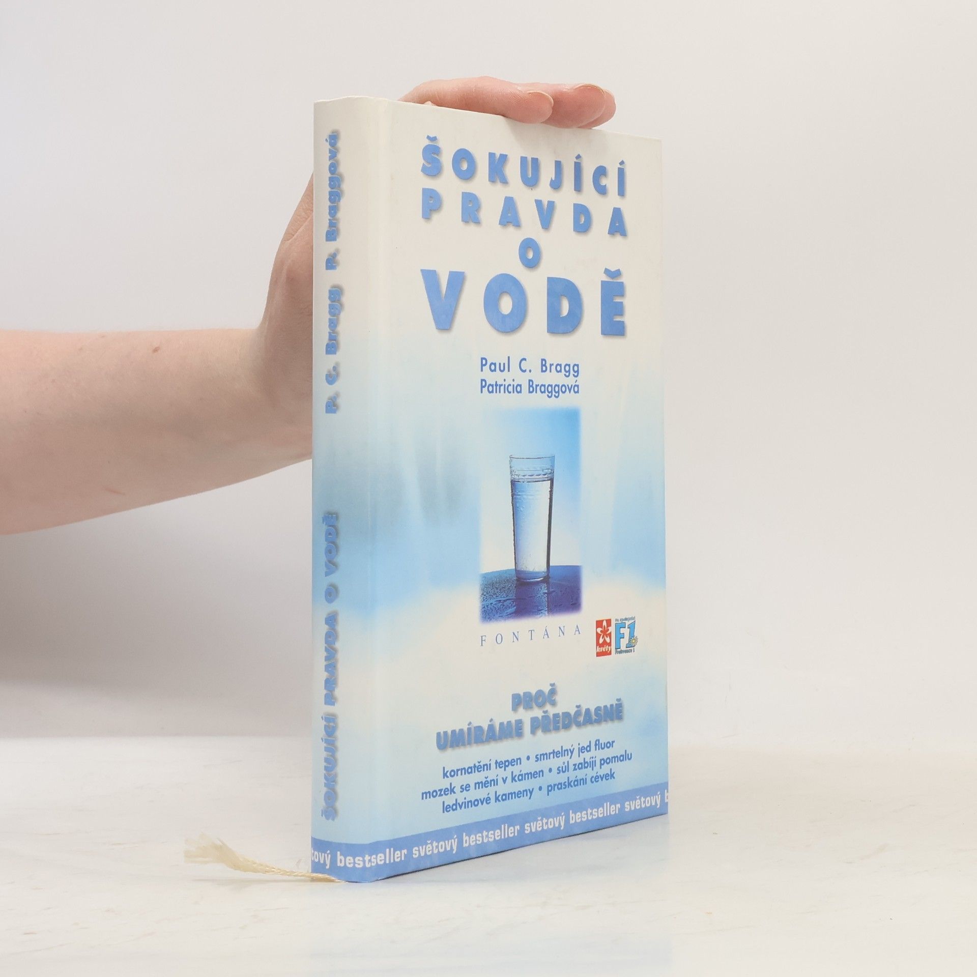 Paul Chappuis Bragg Šokující pravda o vodě