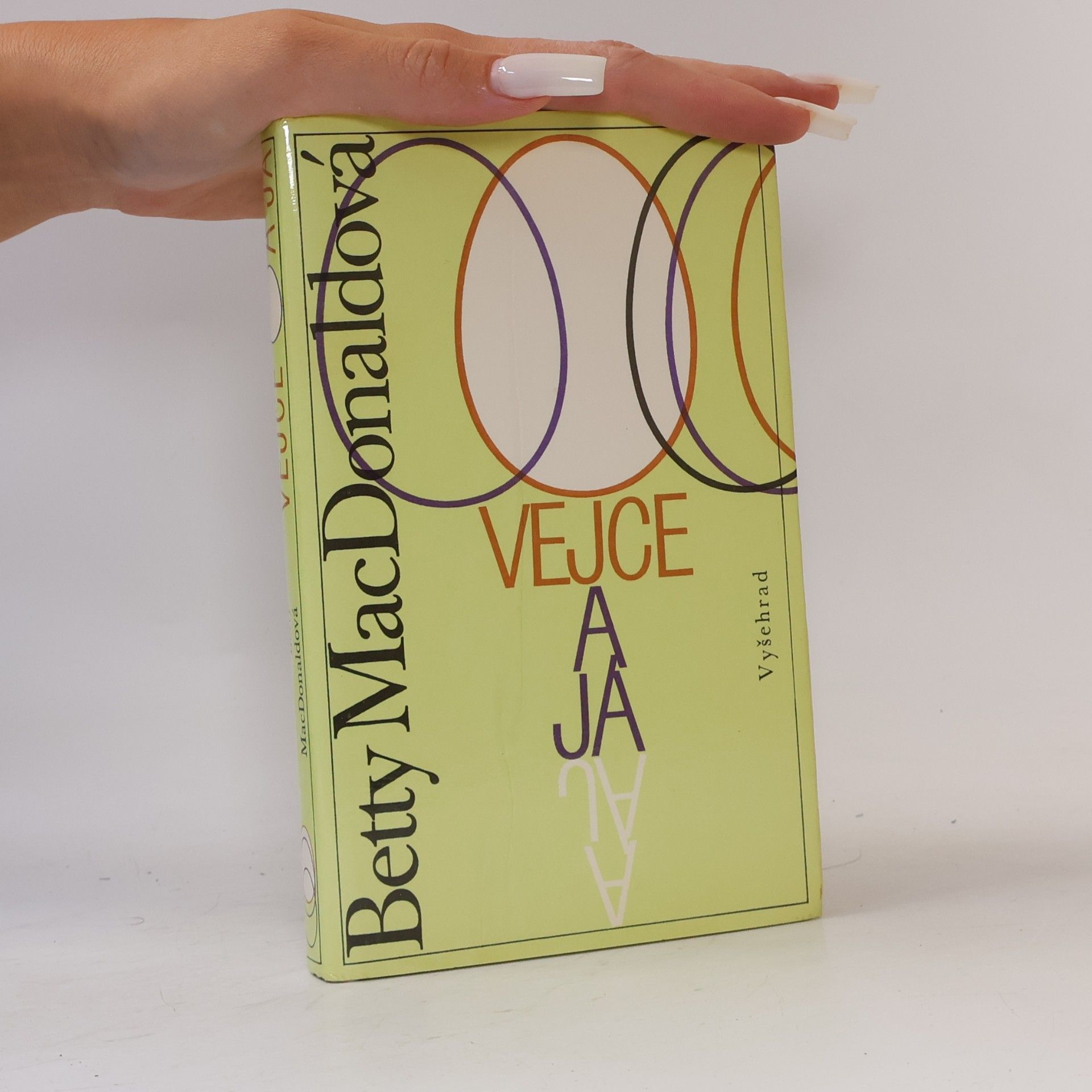 Betty MacDonald Vejce a já