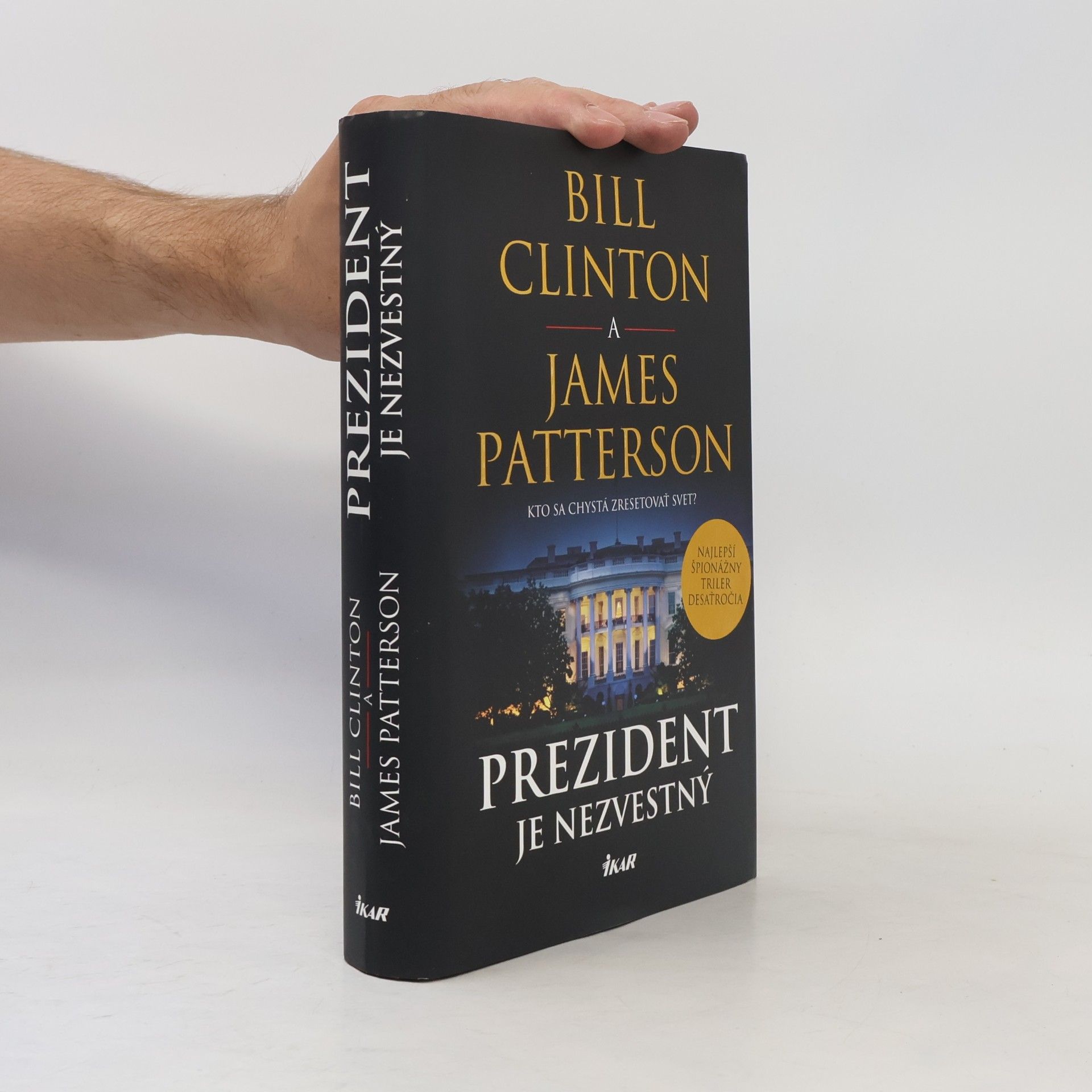Bill Clinton Prezident je nezvestný