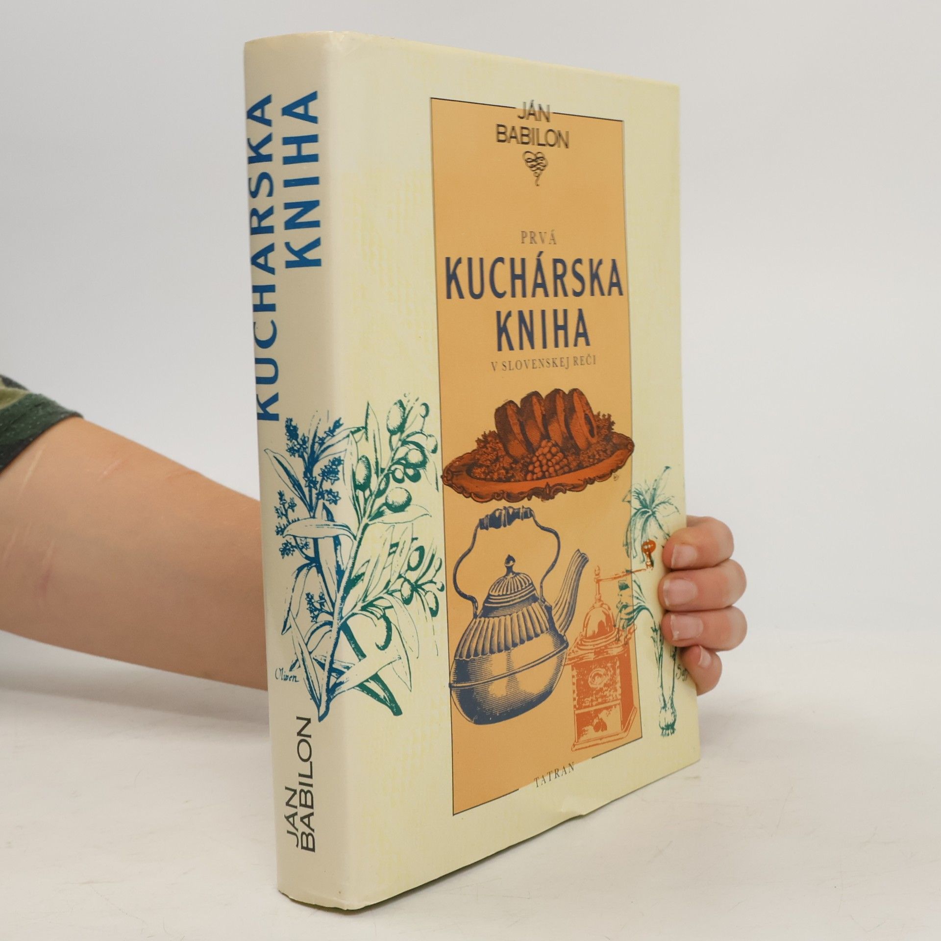 Ján Babilon Prvá kuchárská kniha v slovenskej reči
