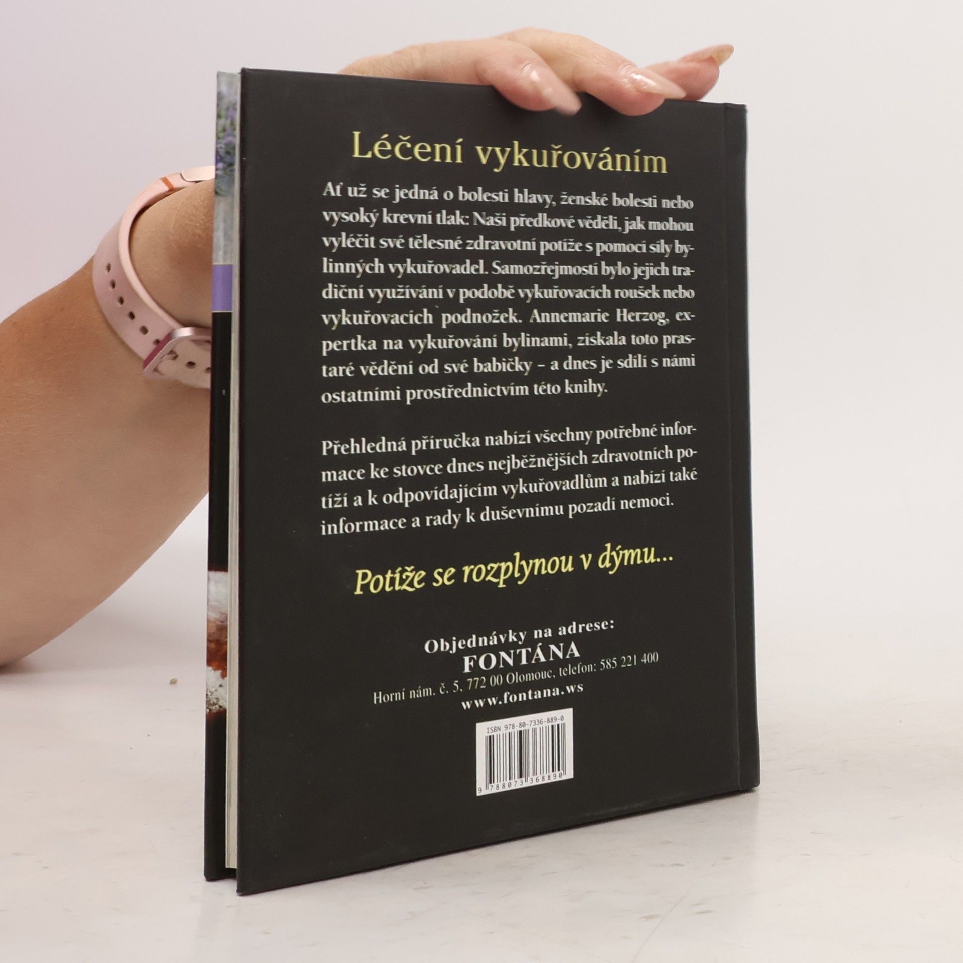 Annemarie Herzog Léčivé vykuřování - Vonná lékárna pro zdravé tělo