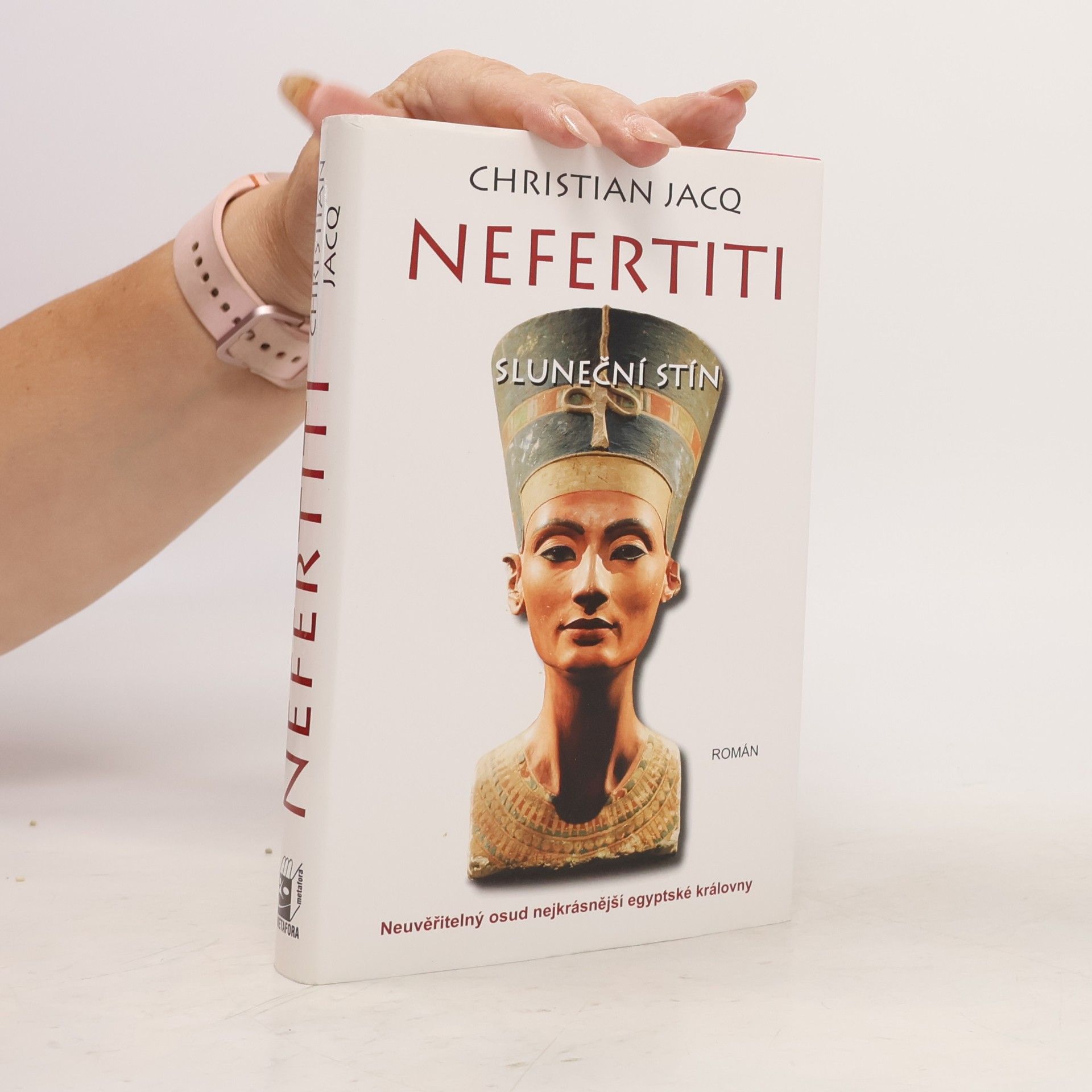 Christian Jacq Nefertiti: Sluneční stín