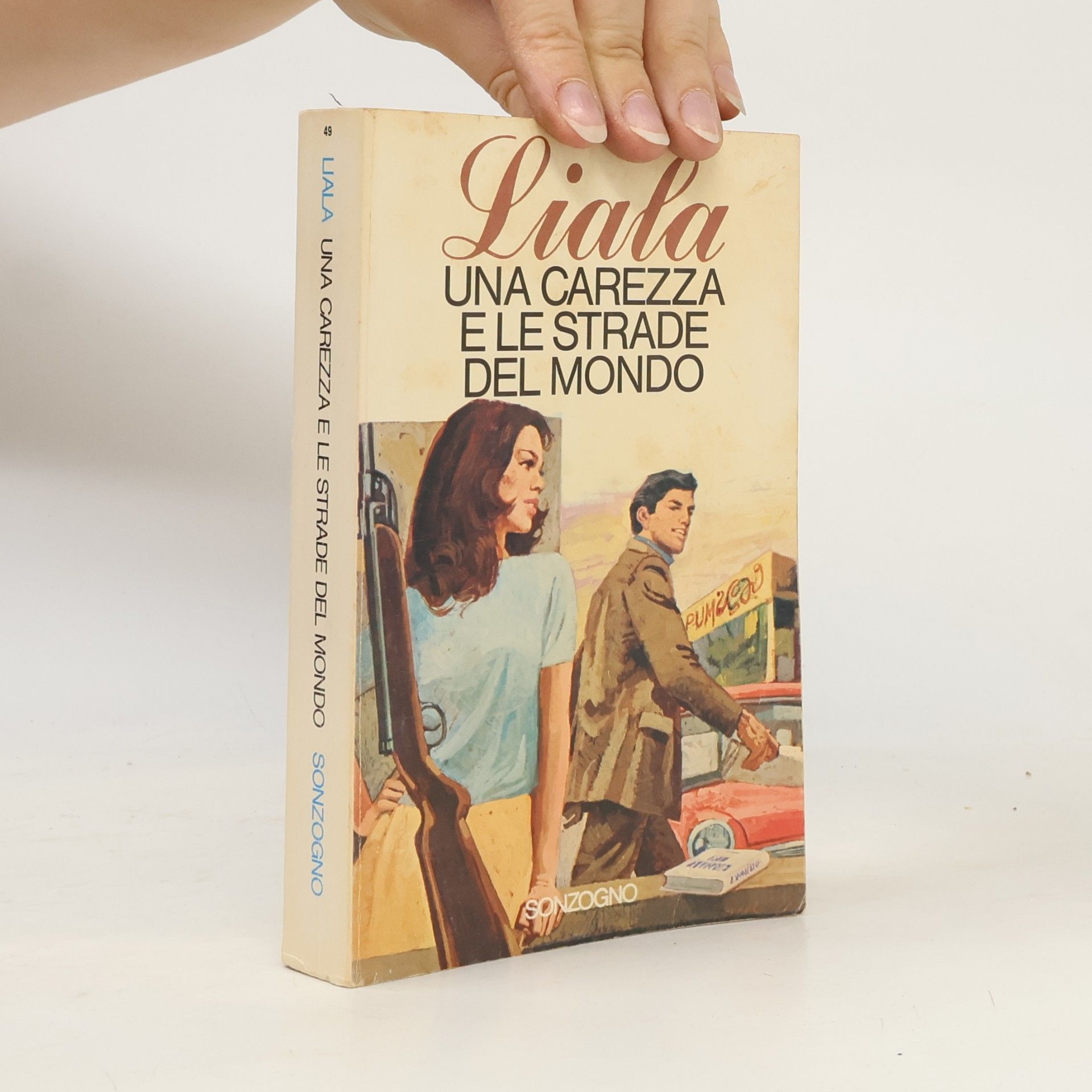 Liala Una carezza e le strade del mondo
