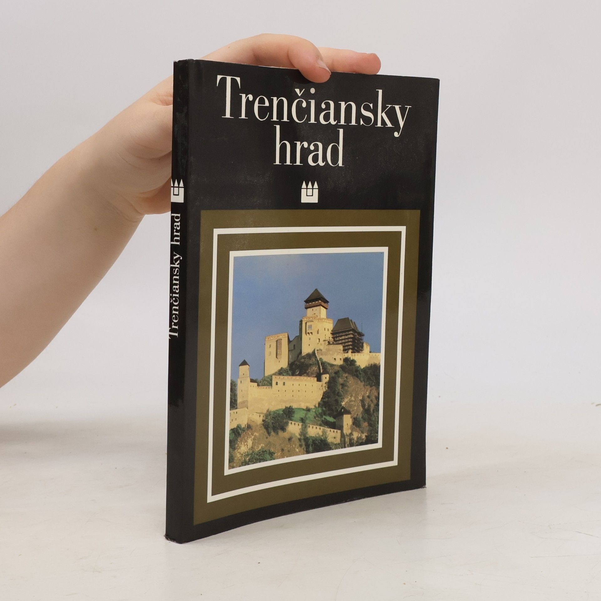 Ferdinand Brunovský Trenčiansky hrad