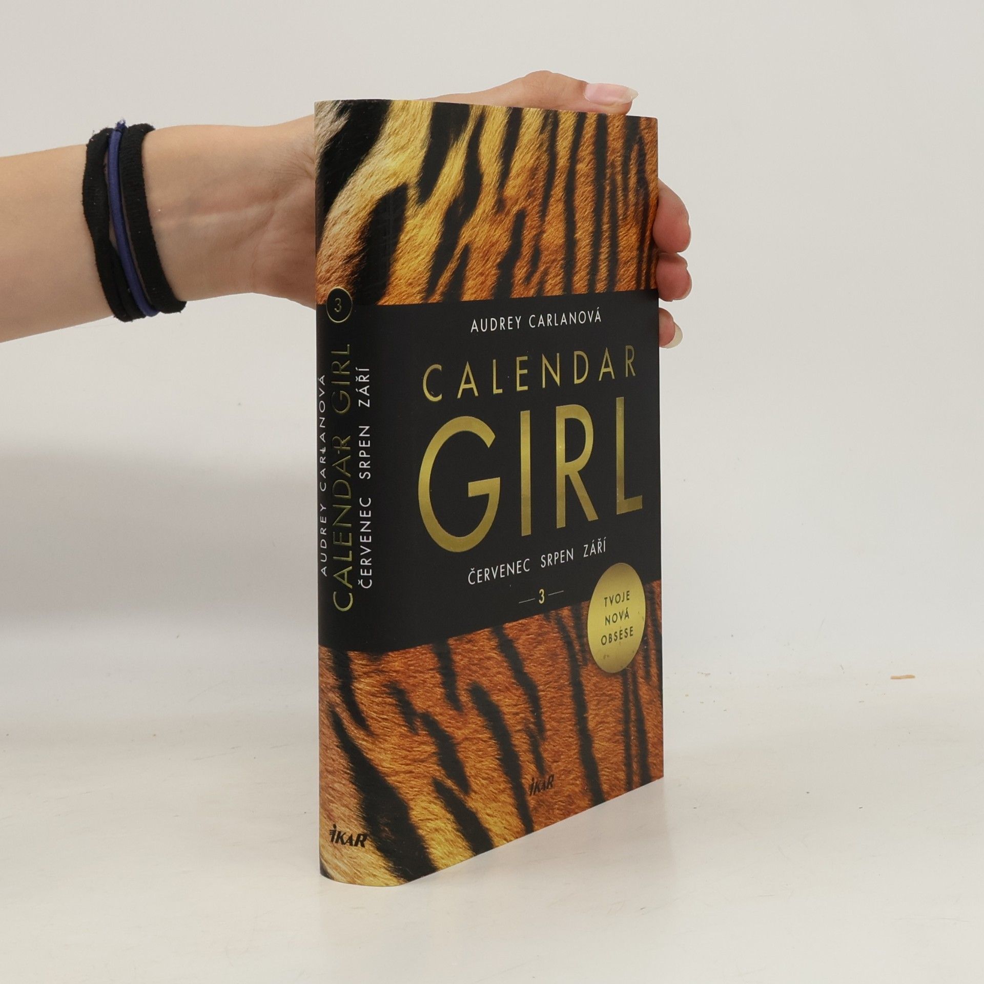 Audrey Carlan Calendar girl. 3, Červenec, srpen, září