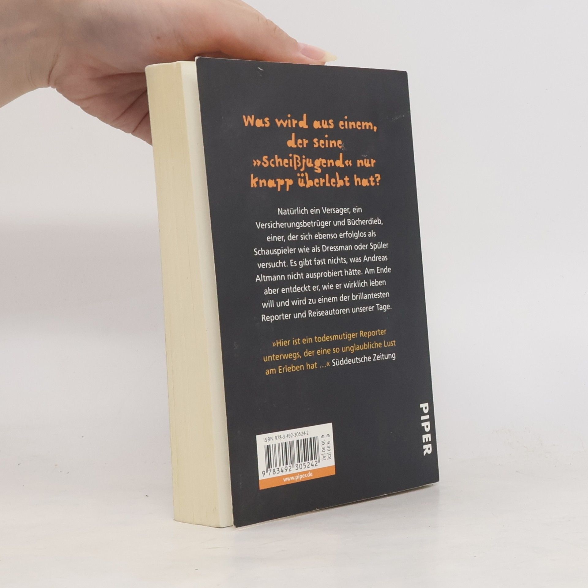 Andreas Altmann Dies beschissen schöne Leben