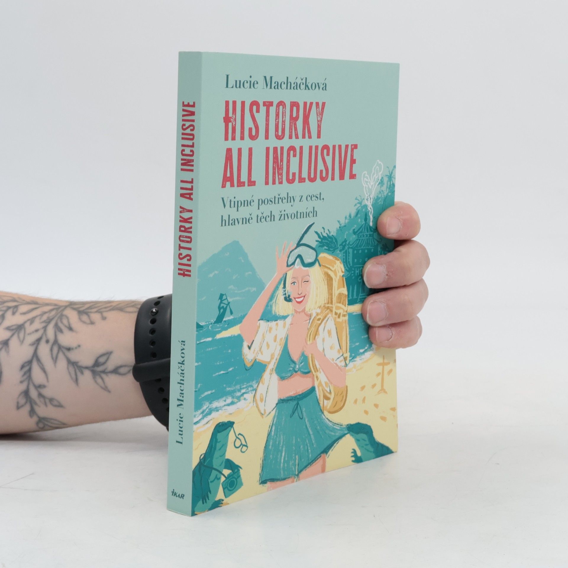 Lucie Macháčková Historky all inclusive