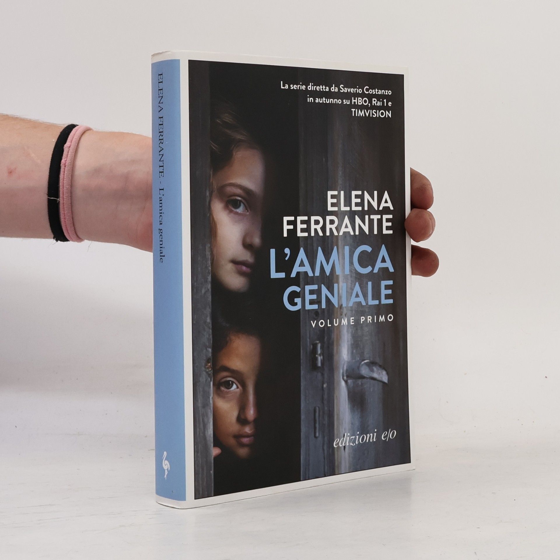 Elena Ferrante L'amica geniale 1