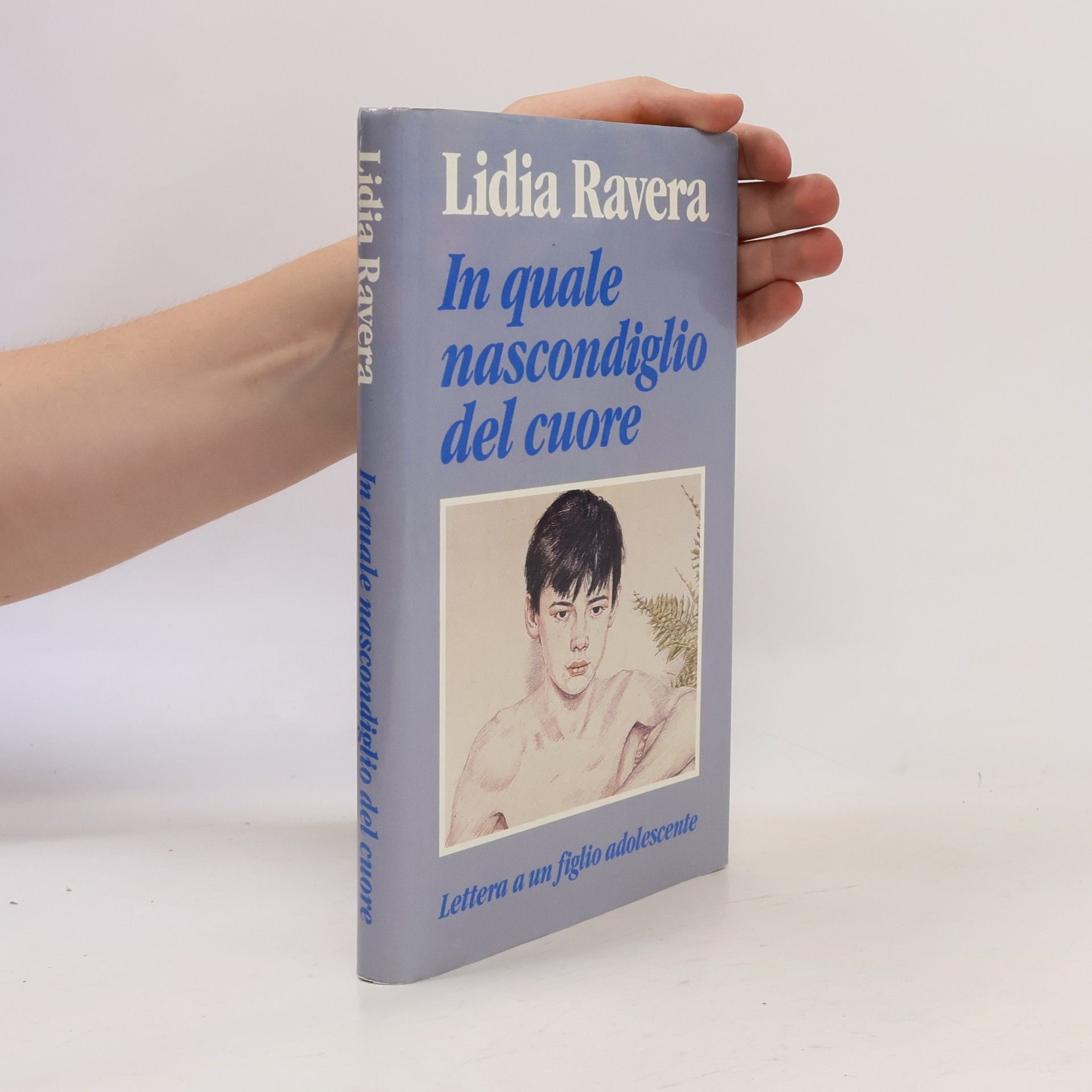 In quale nascondiglio del cuore